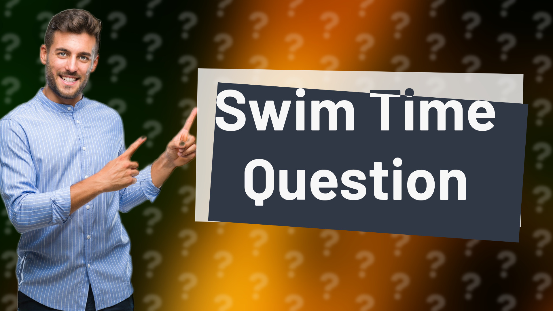 Swim Time Question