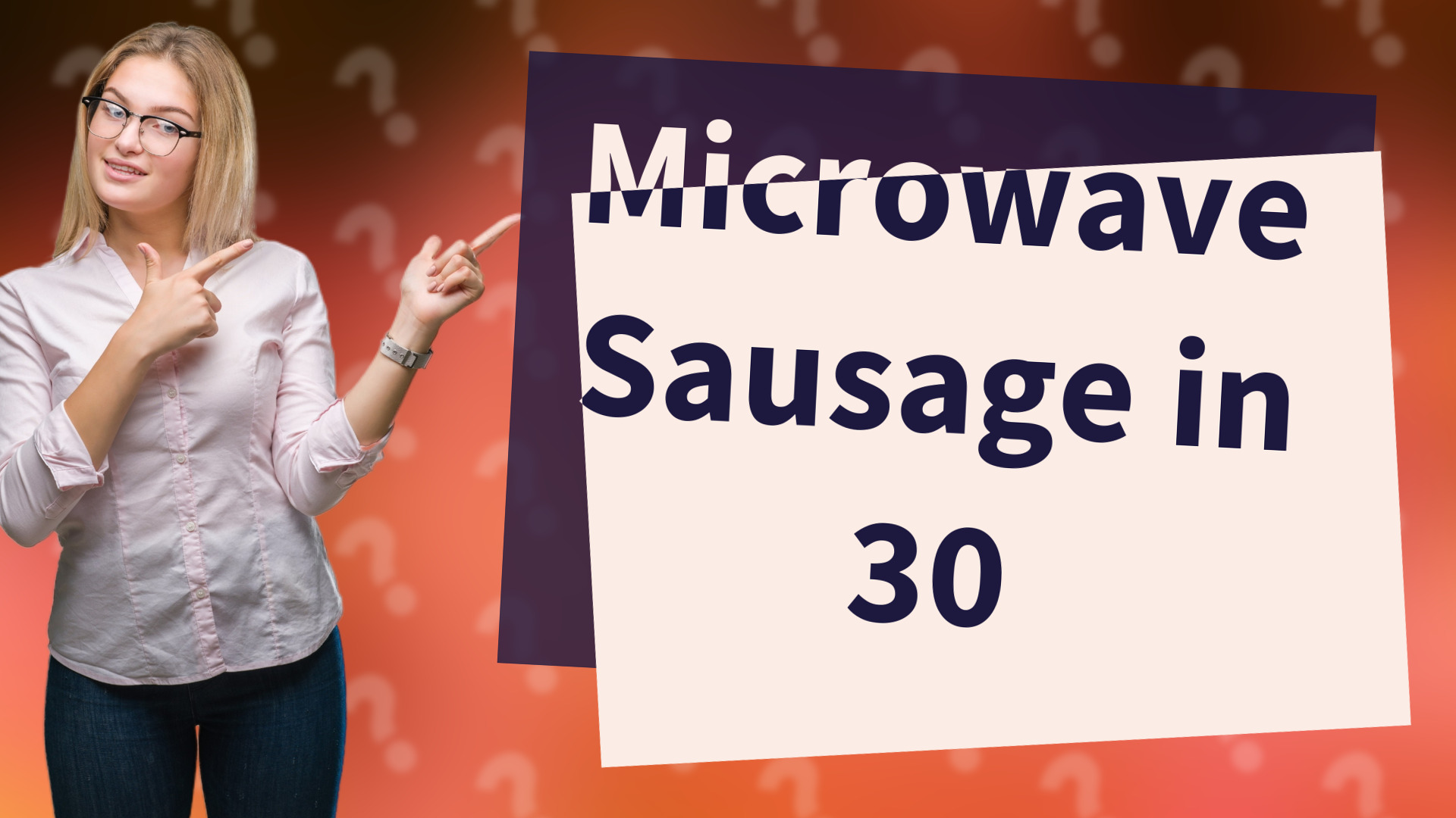 Microwave Sausage in 30