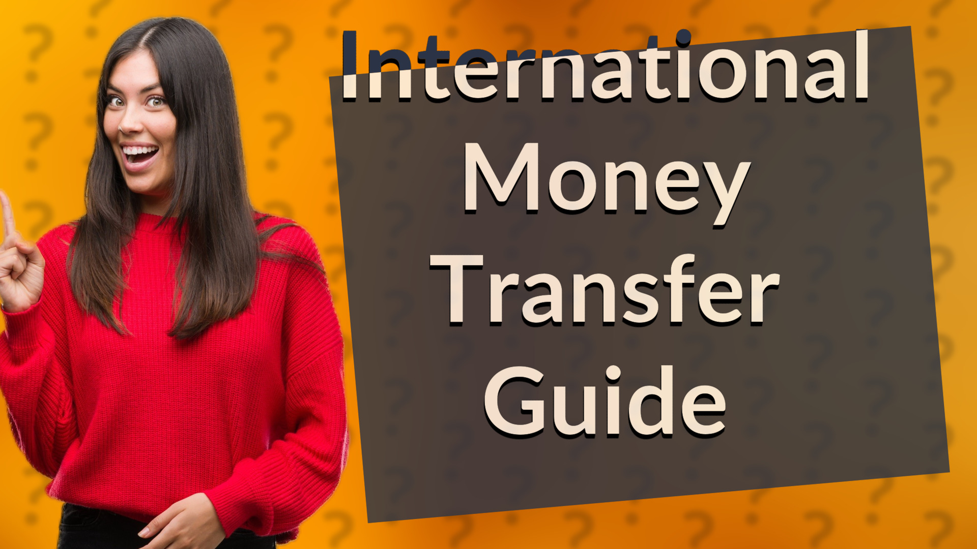 International Money Transfer Guide