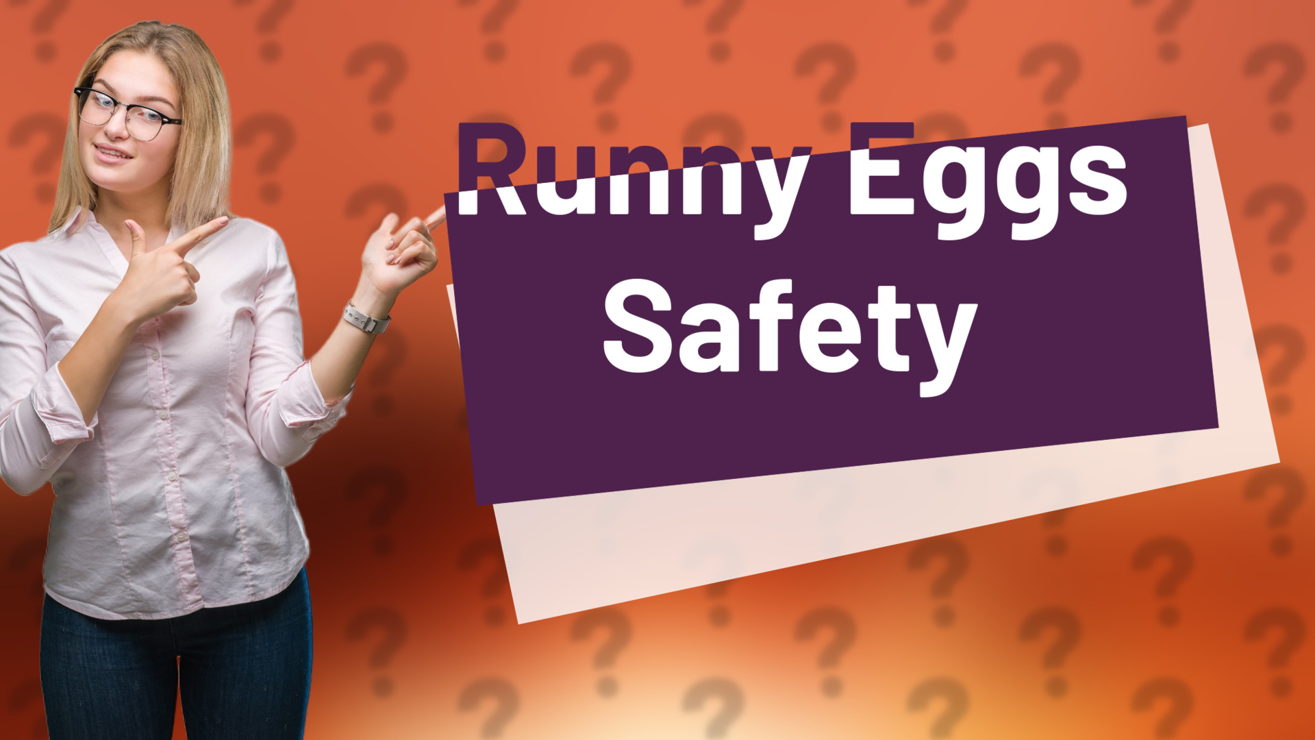 Runny Eggs Safety