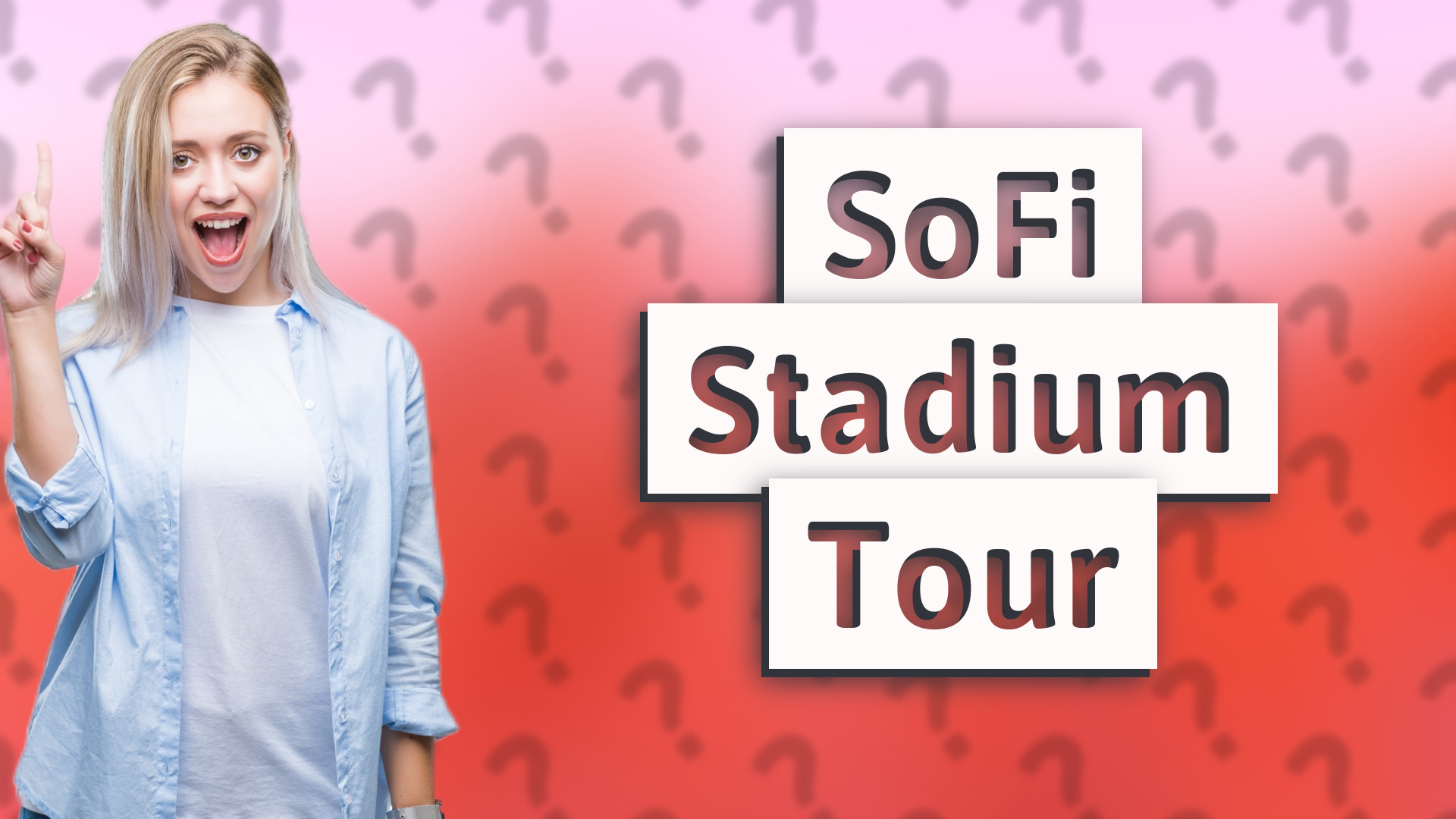 SoFi Stadium Tour