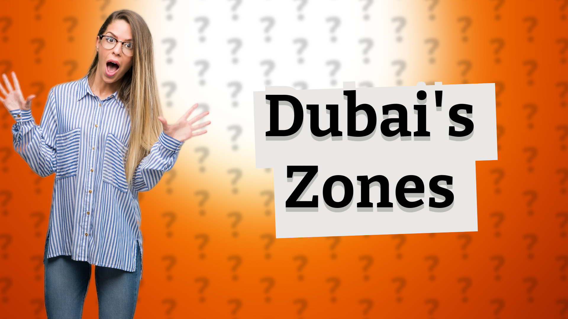 Dubai's Zones