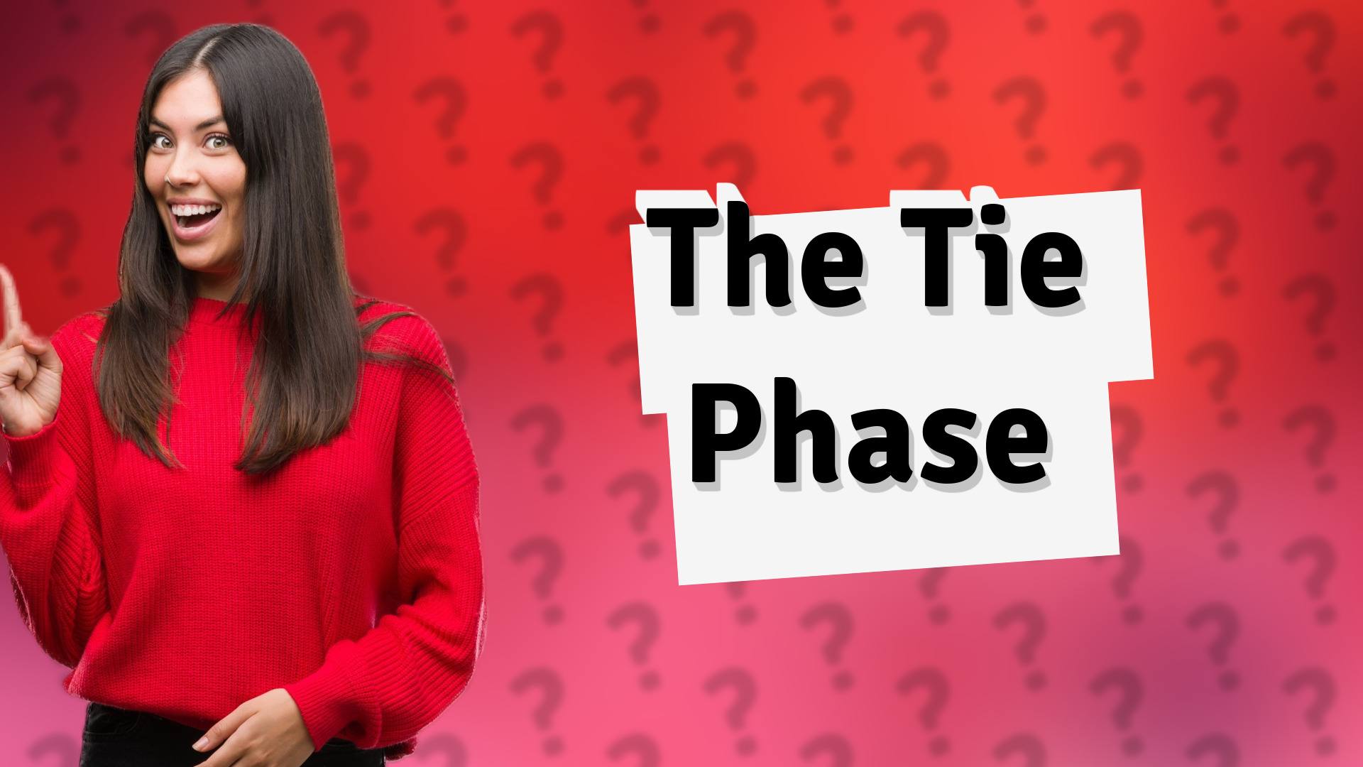 The Tie Phase