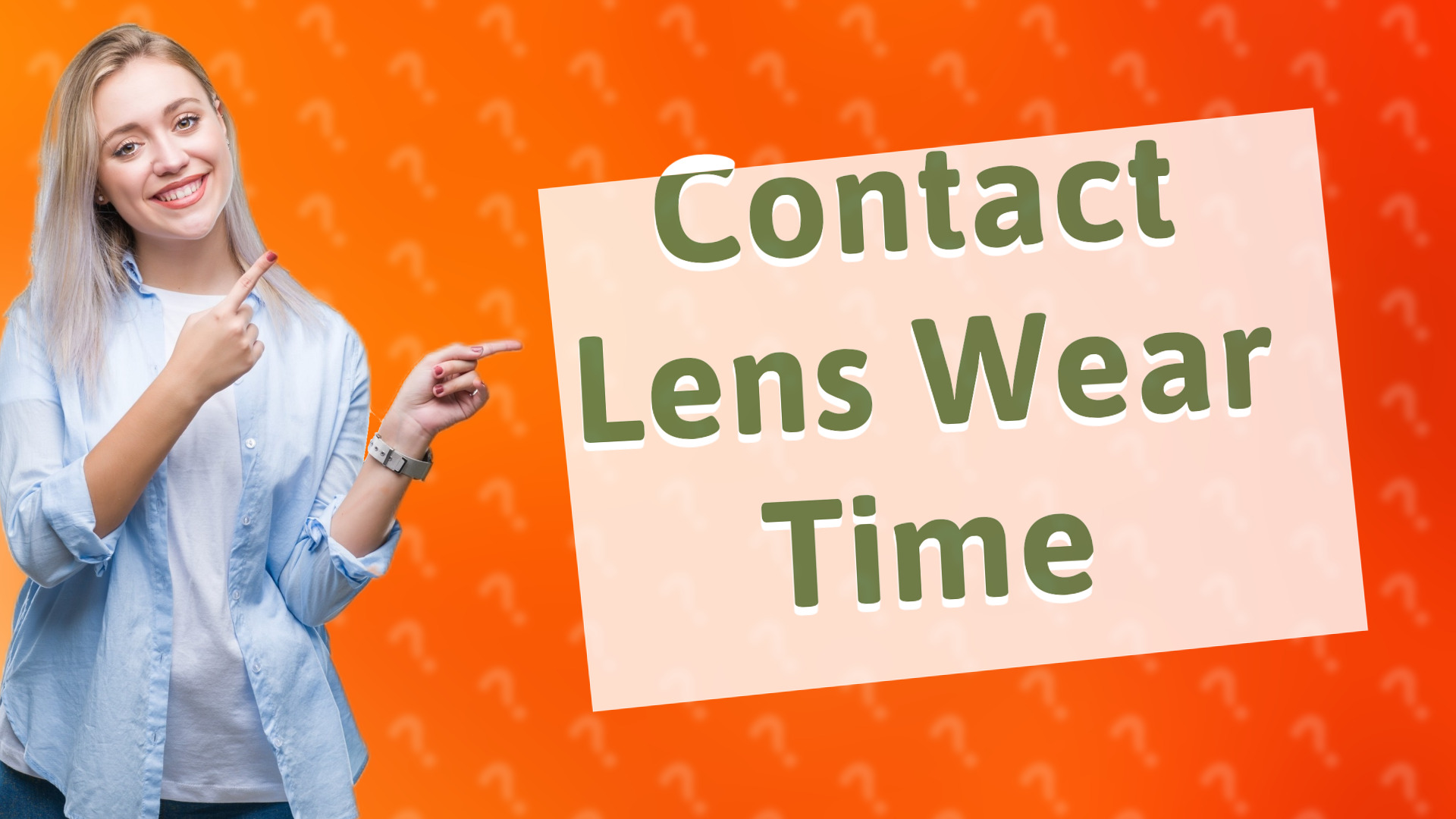 Contact Lens Wear Time