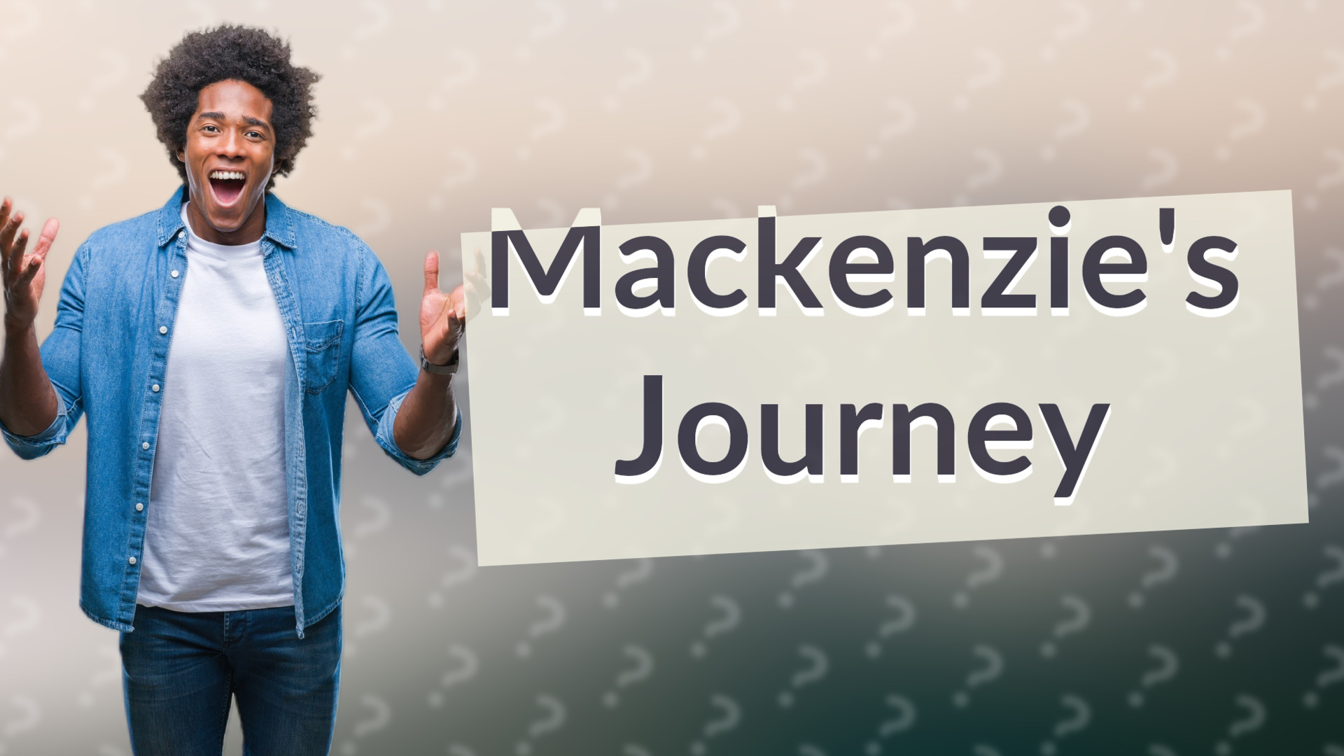 Mackenzie's Journey