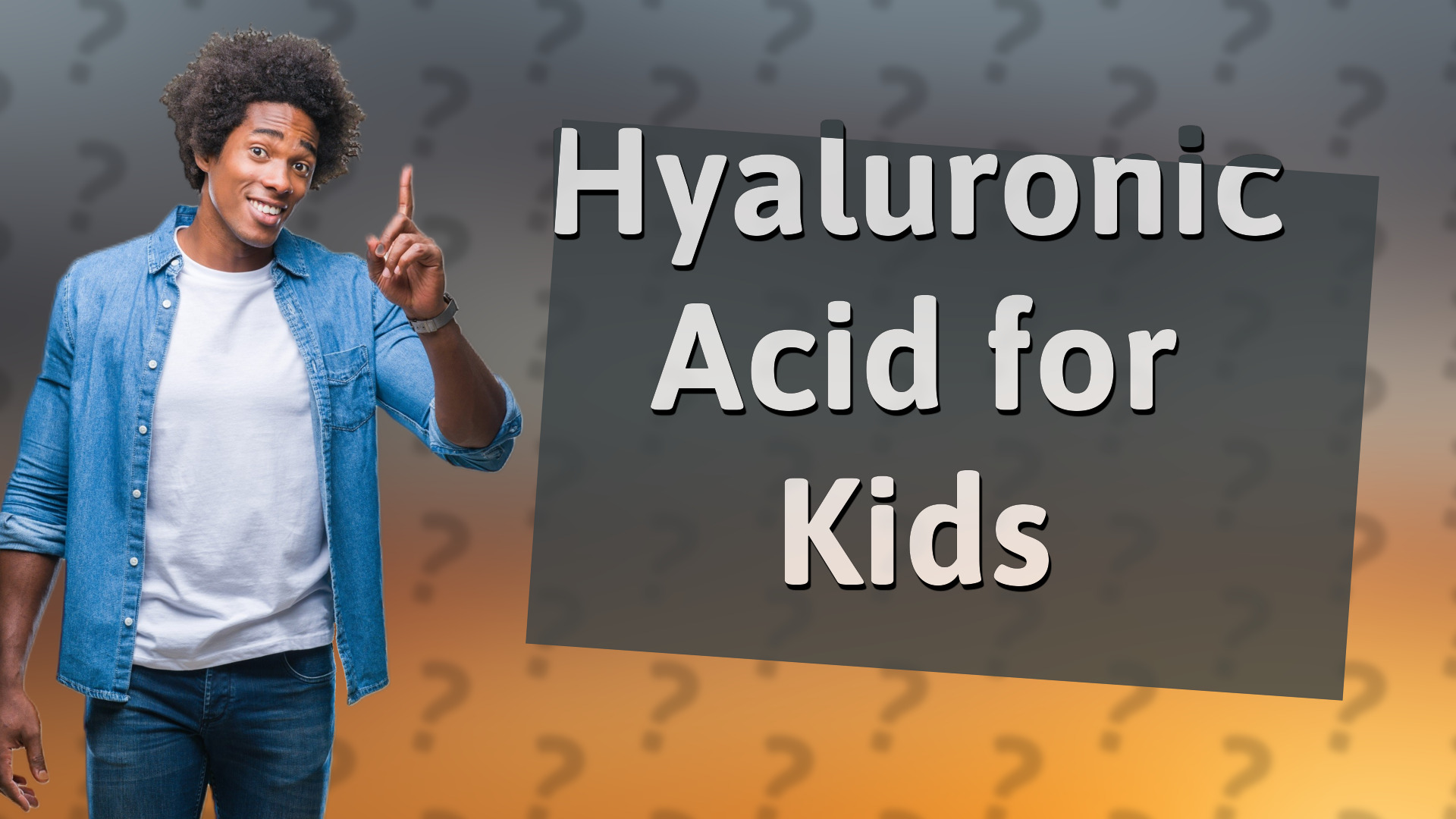 Hyaluronic Acid for Kids