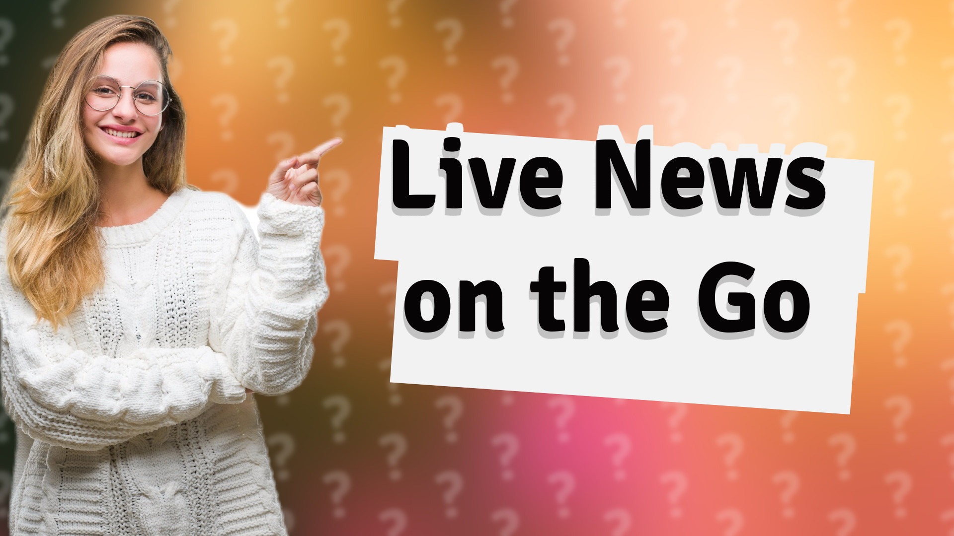 Live News on the Go