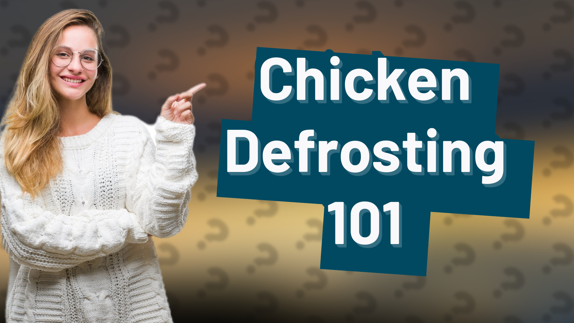 Chicken Defrosting 101