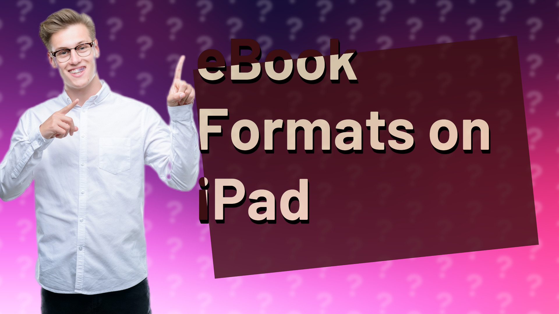 eBook Formats on iPad