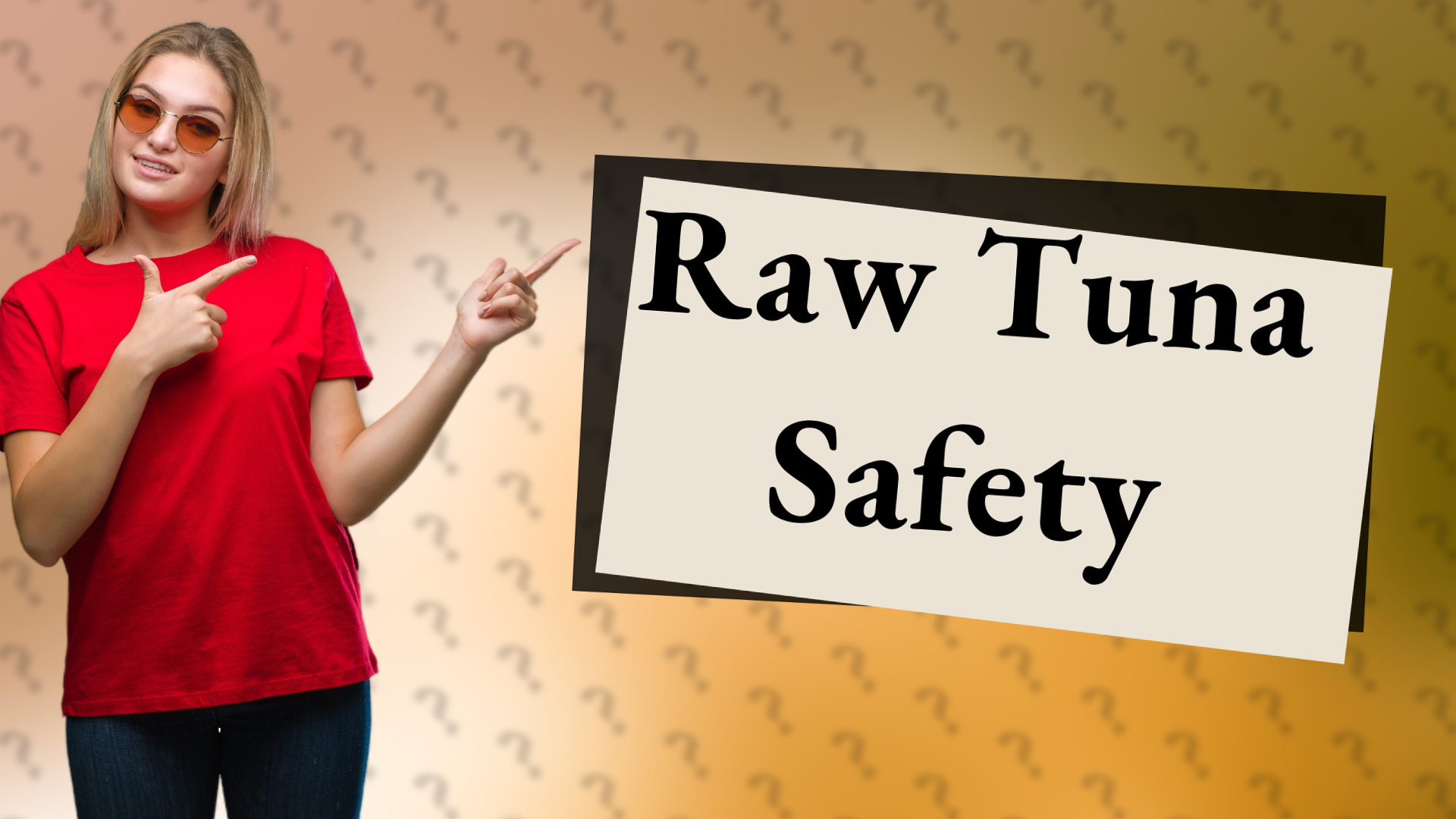 Raw Tuna Safety