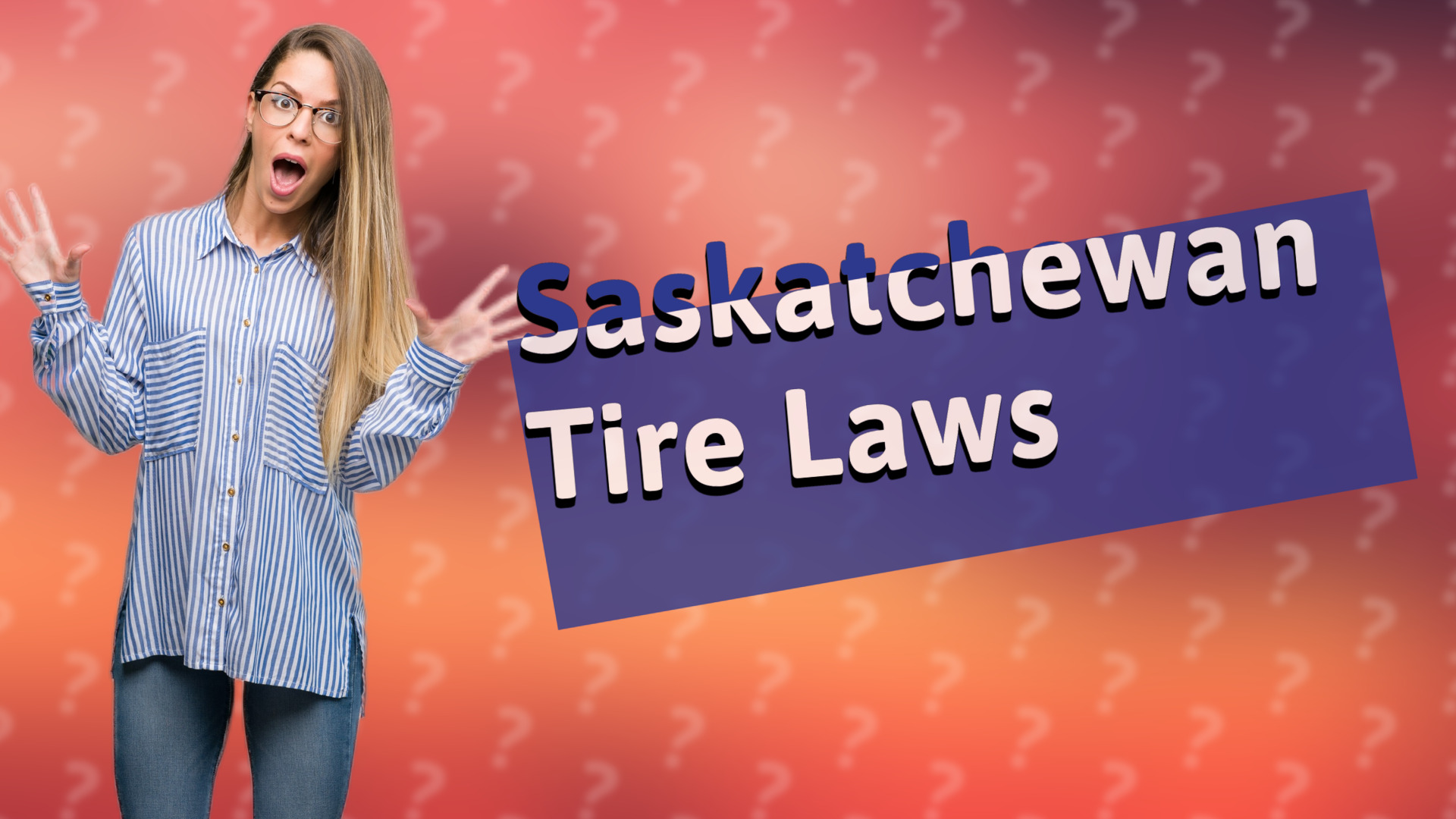 Saskatchewan Tire Laws