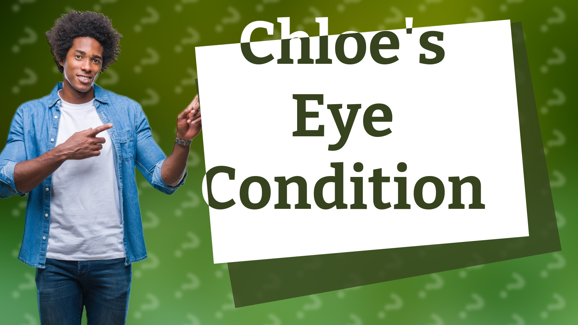 Chloe's Eye Condition