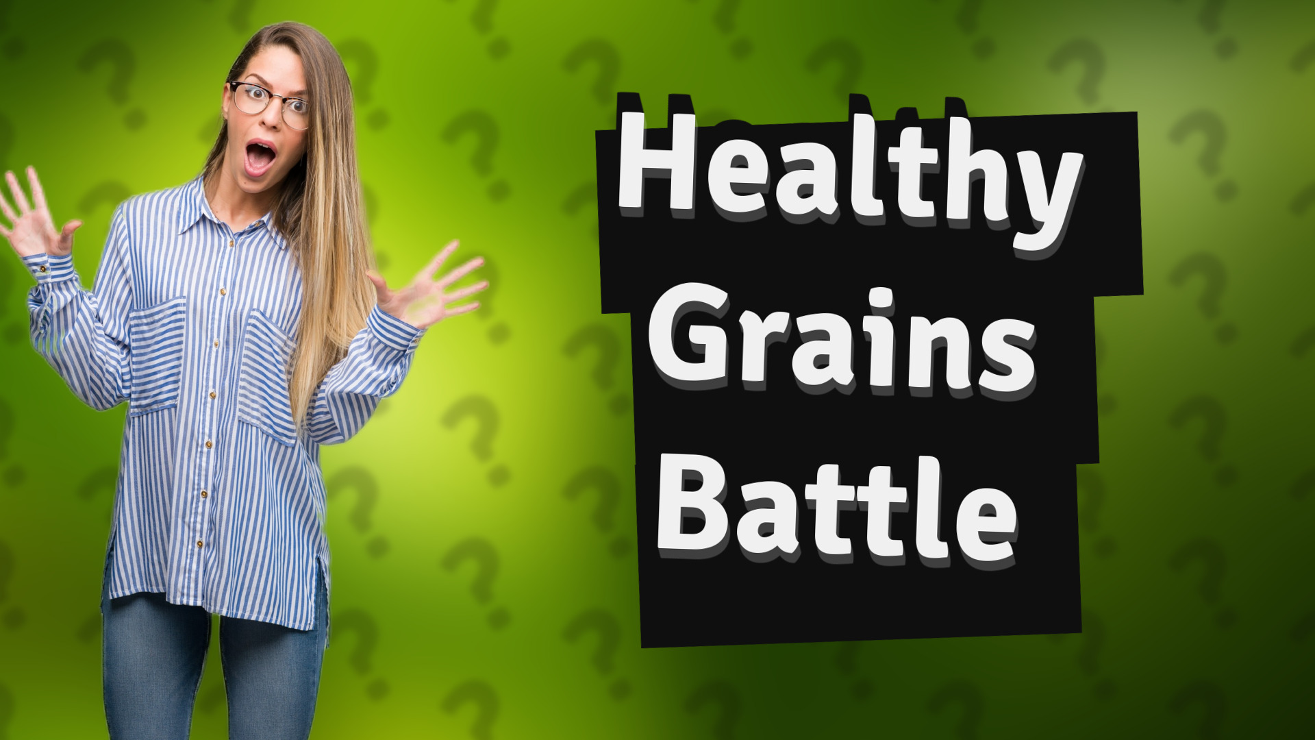 Healthy Grains Battle