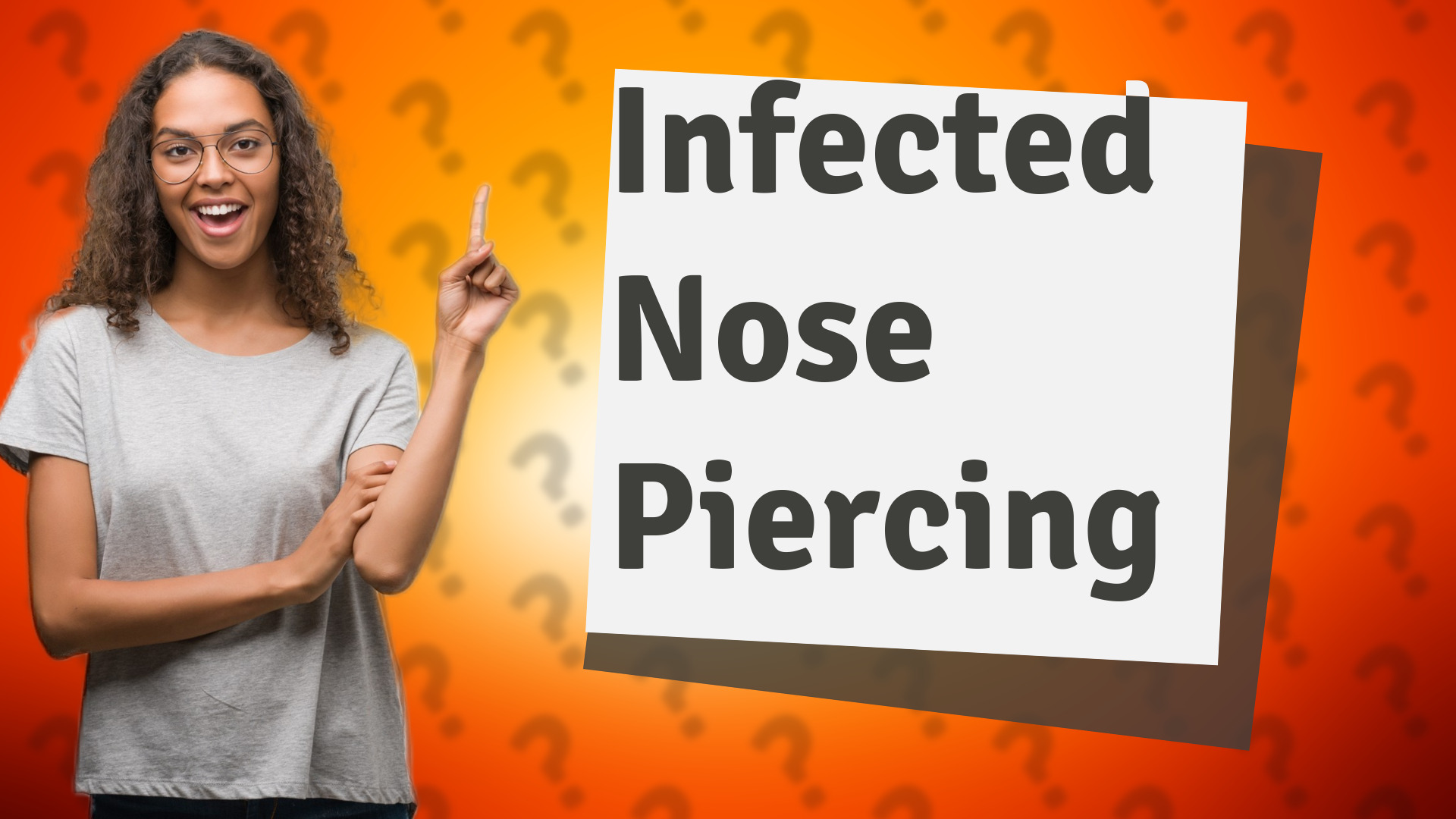 Infected Nose Piercing
