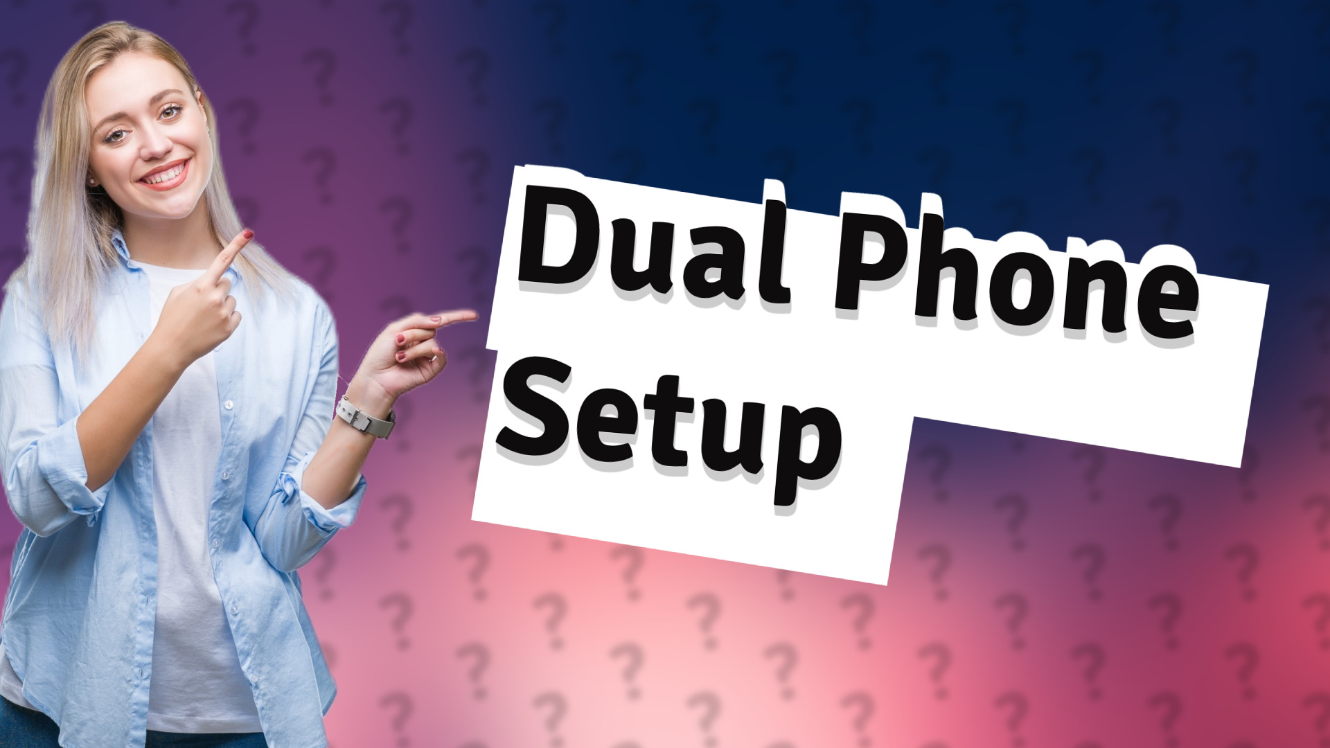Dual Phone Setup