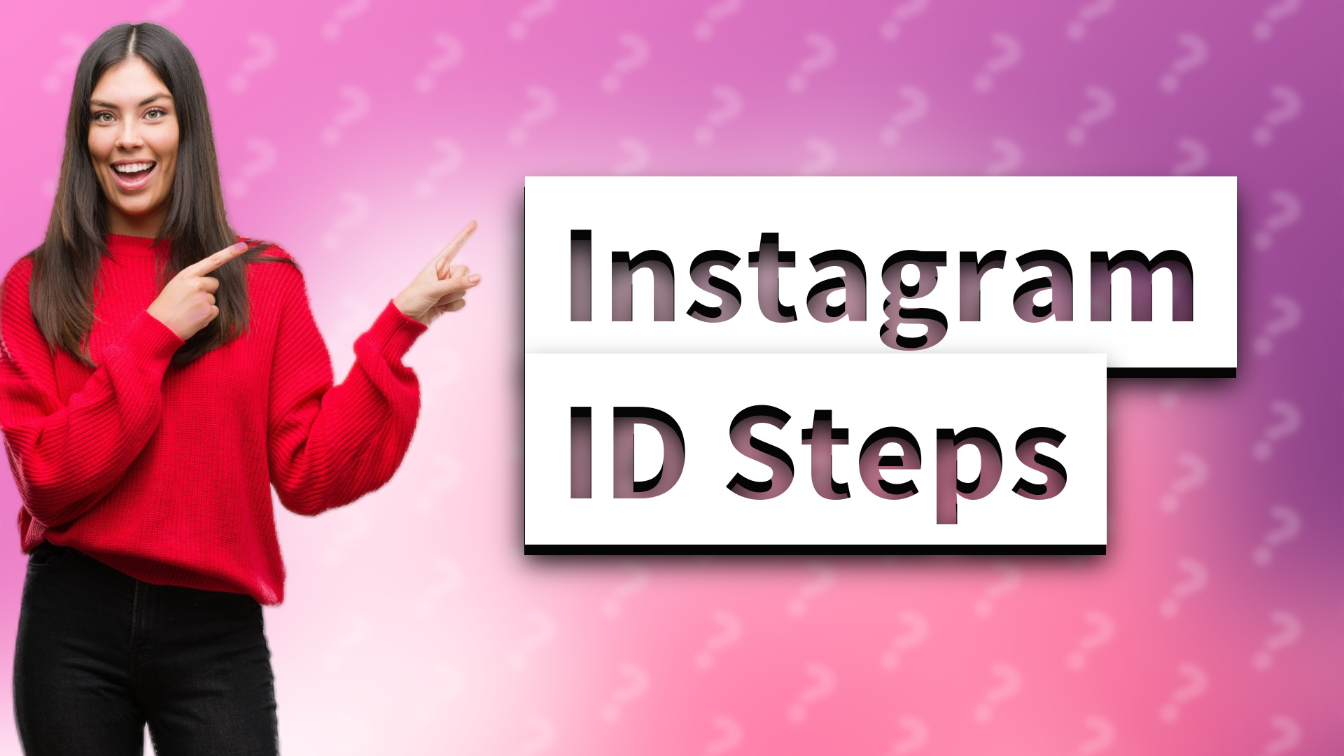 Instagram ID Steps