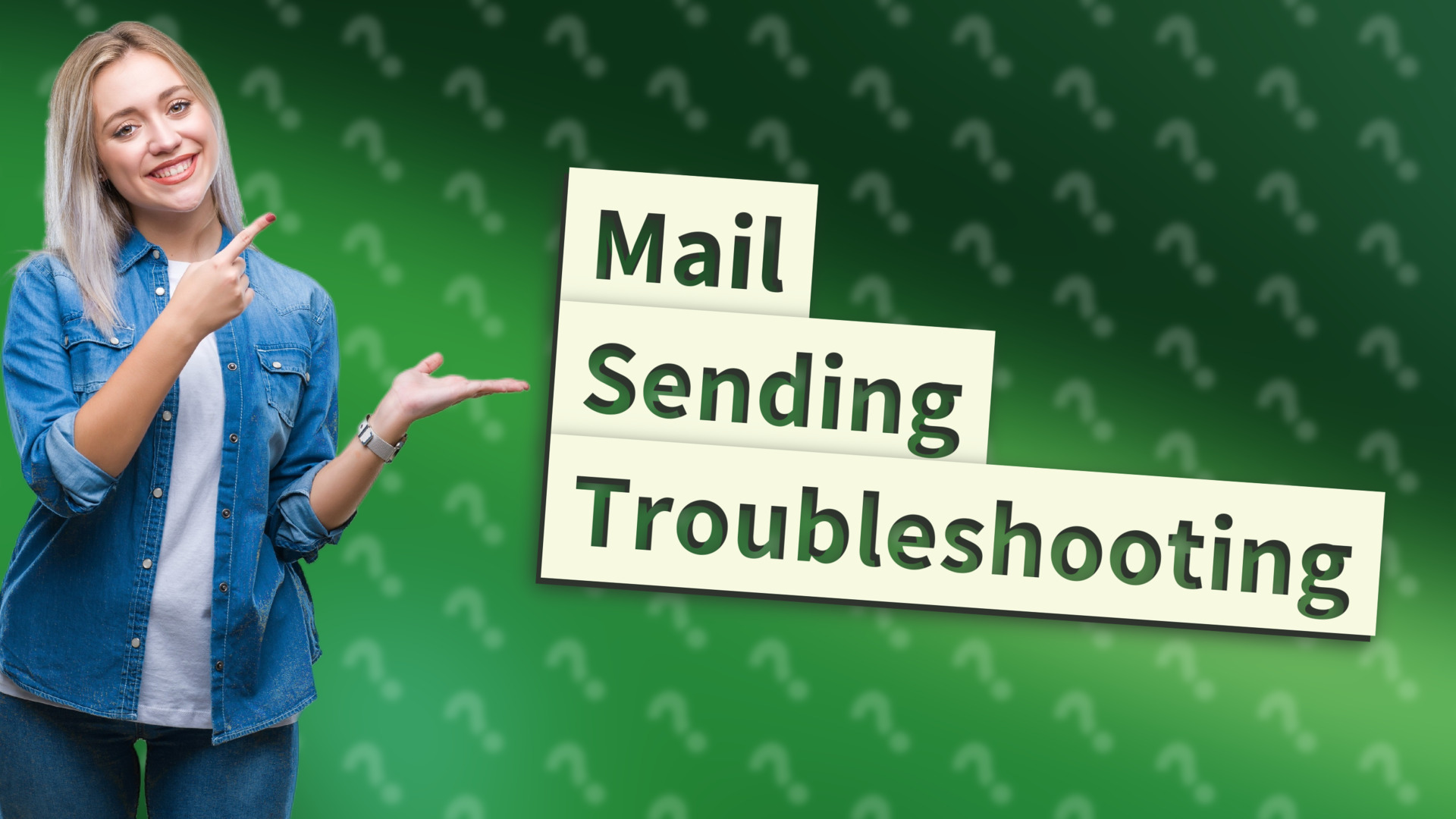 Mail Sending Troubleshooting