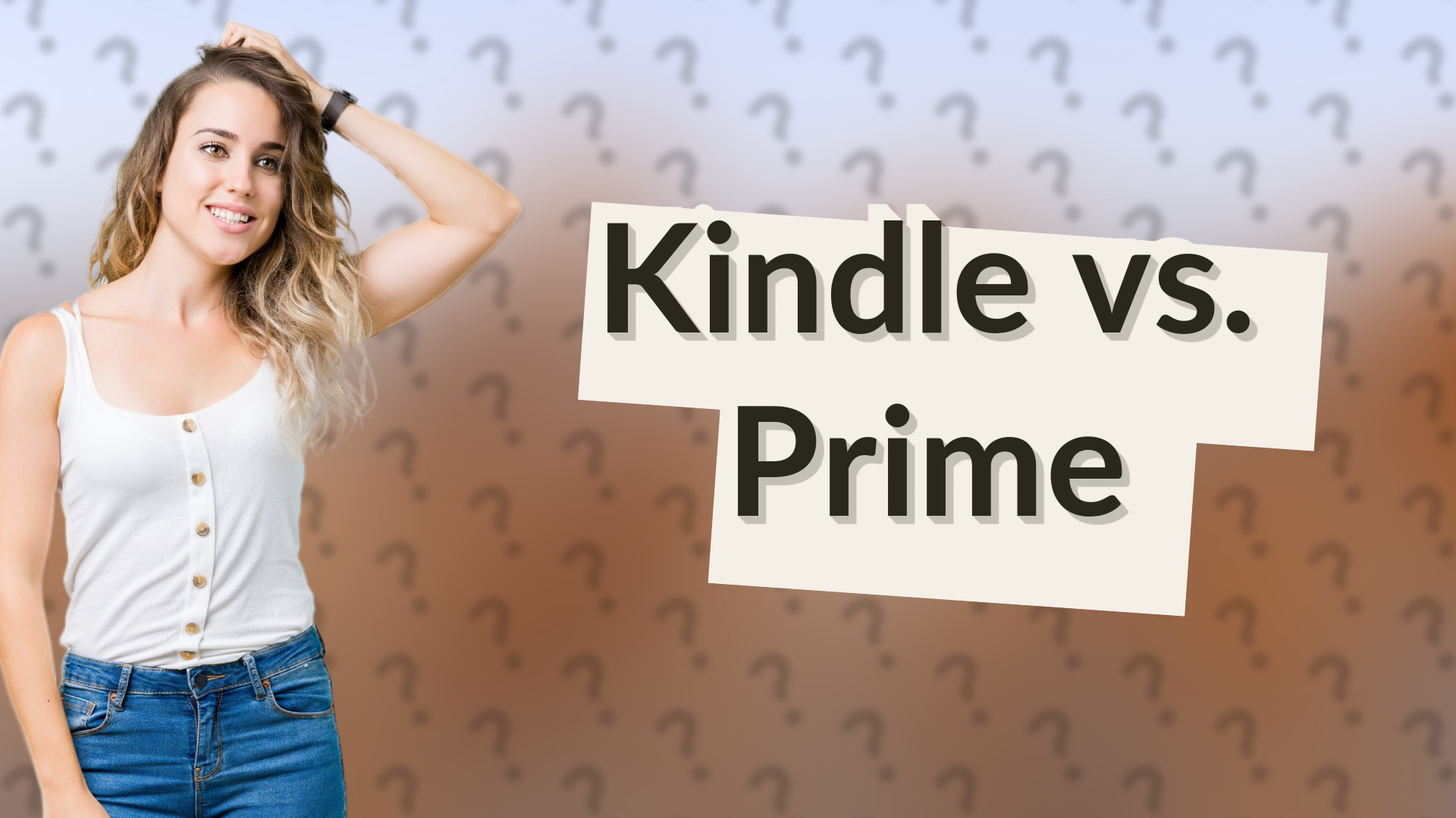 Kindle vs. Prime