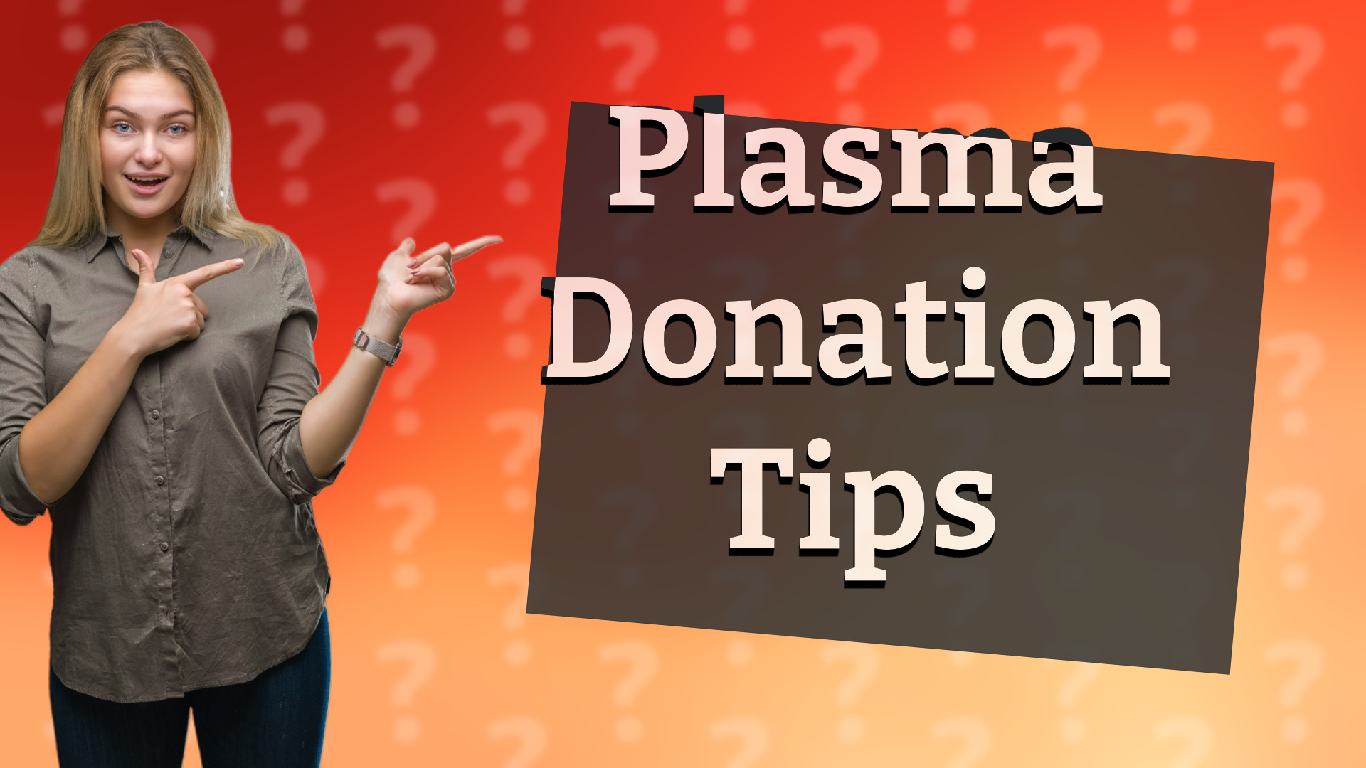 Plasma Donation Tips