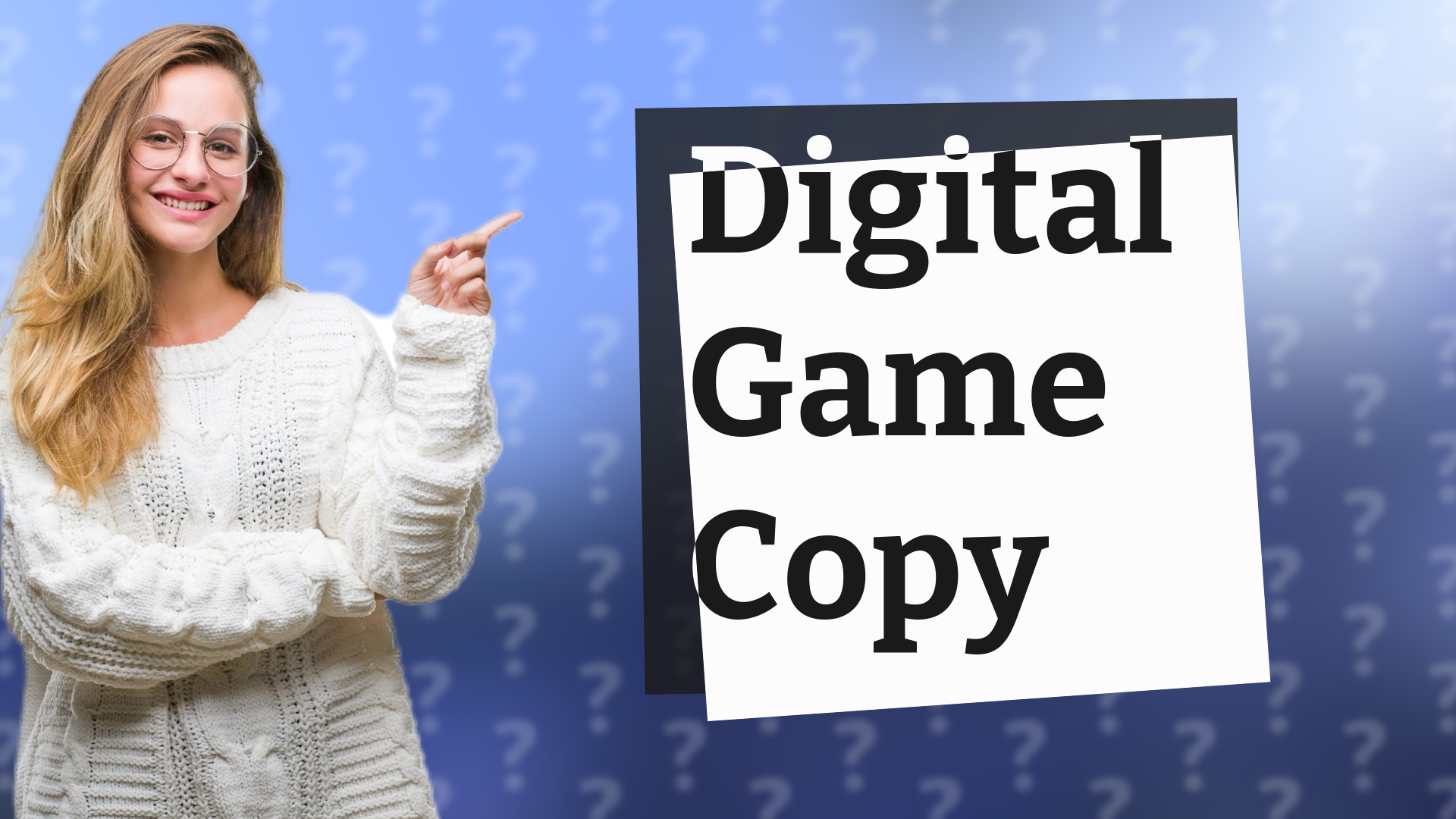 Digital Game Copy