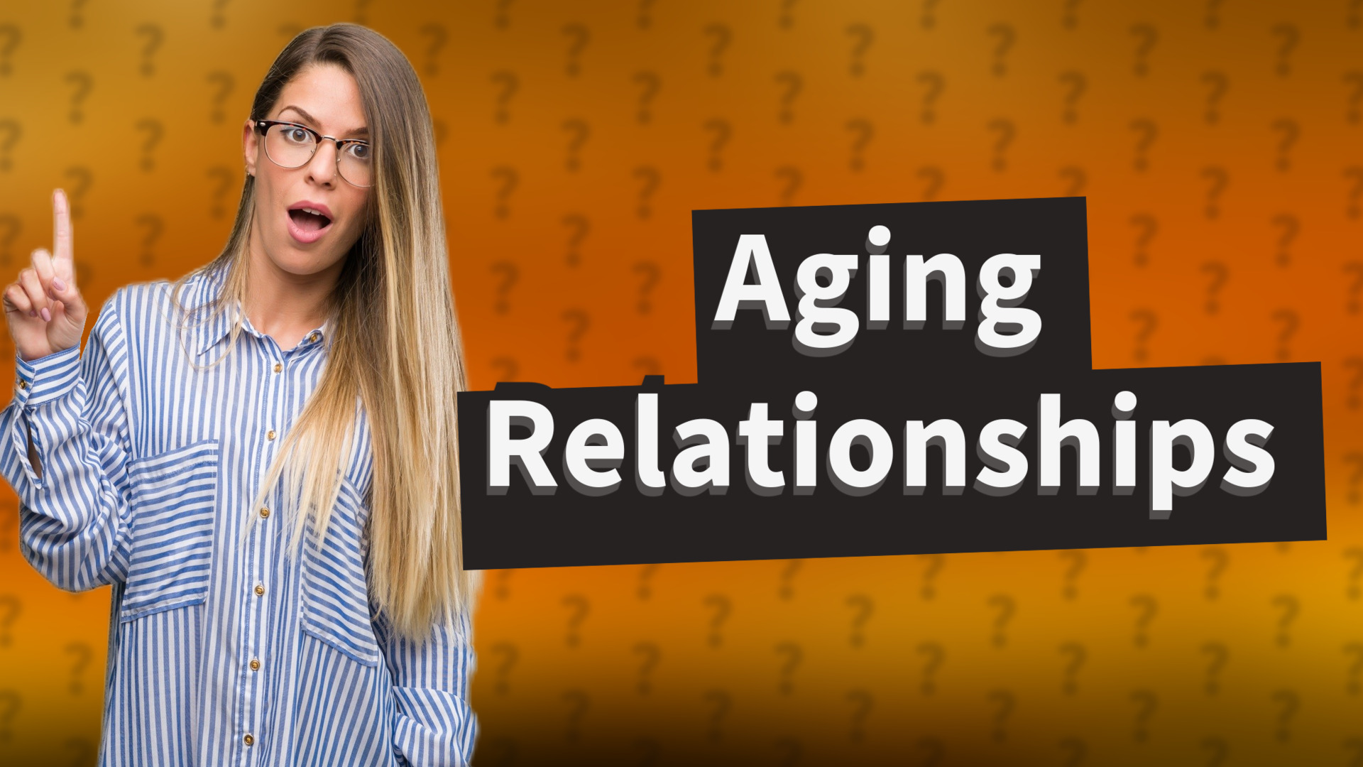 Aging Relationships