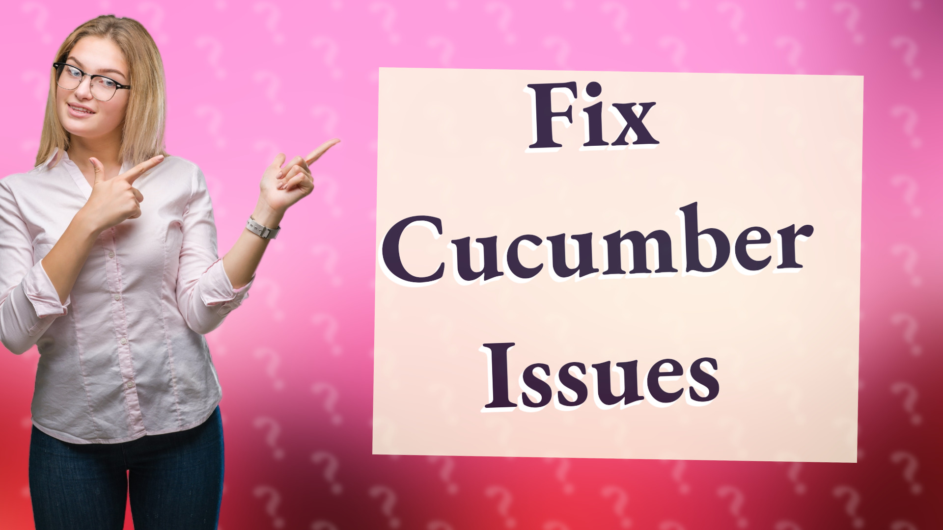 Fix Cucumber Issues