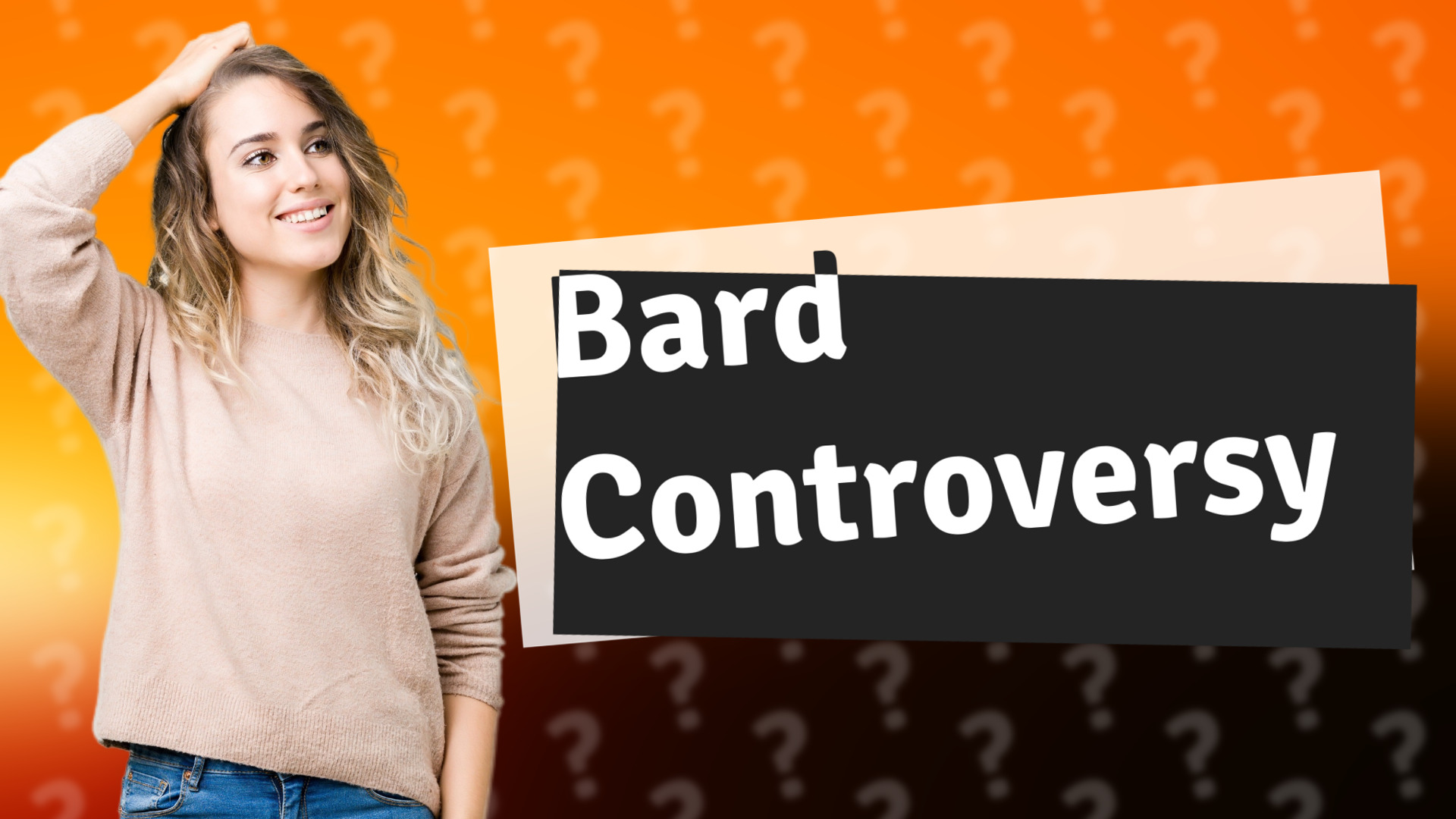 Bard Controversy