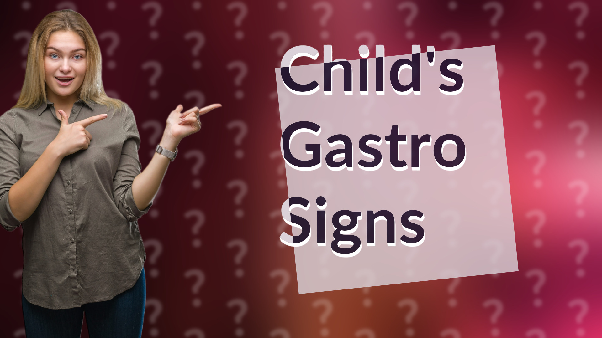 Child's Gastro Signs
