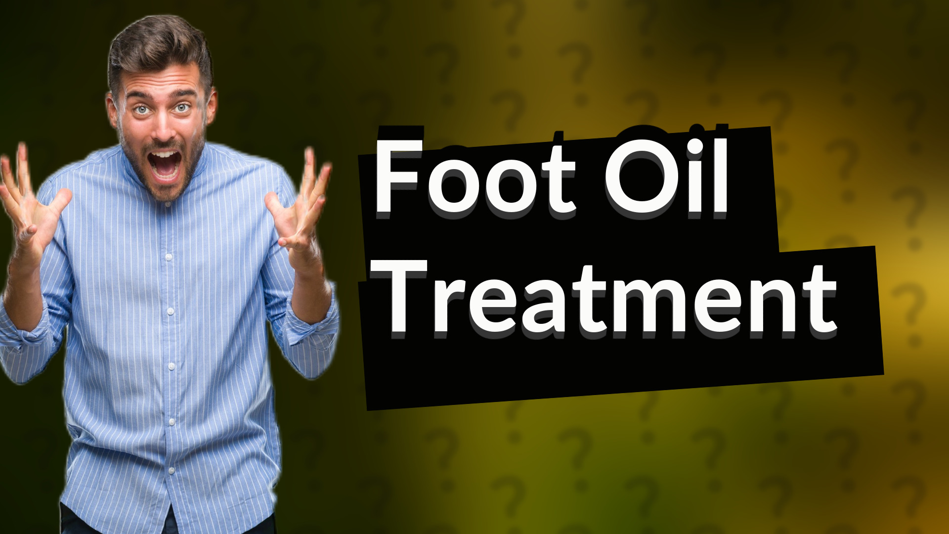 Foot Oil Treatment
