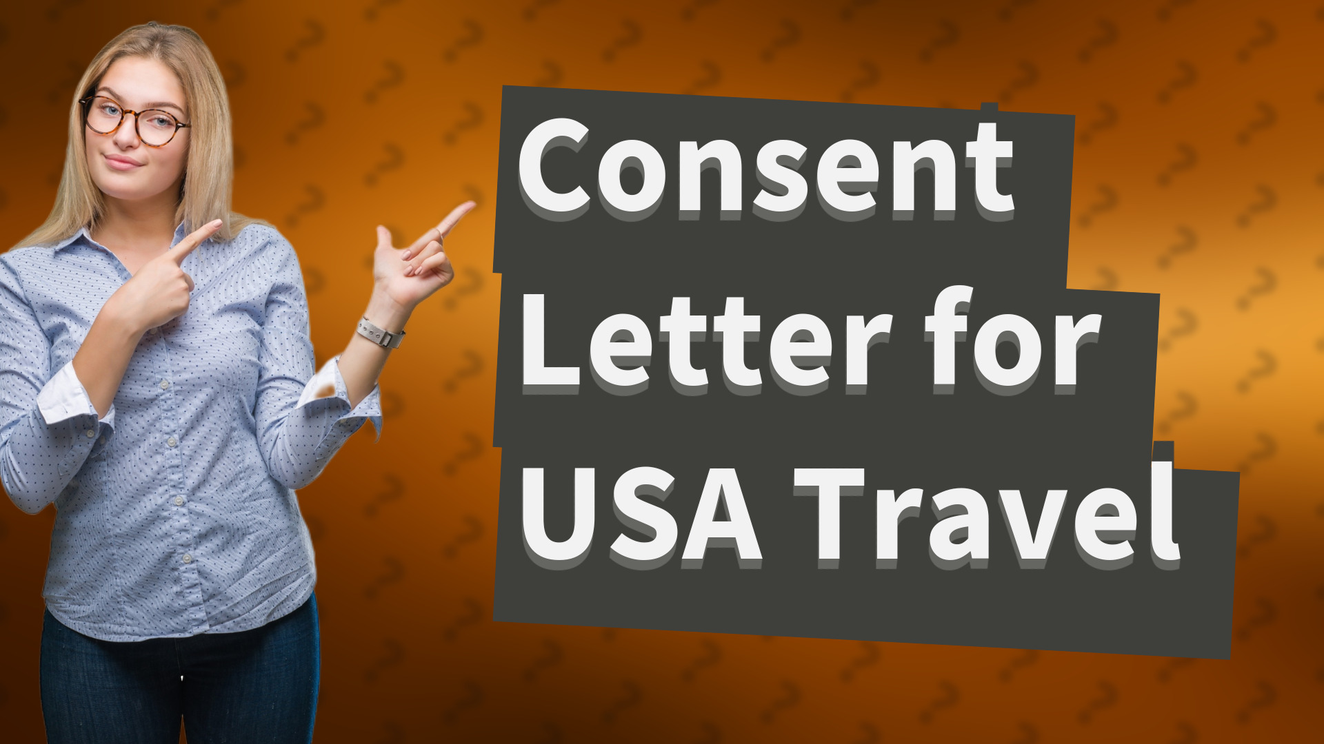 Consent Letter for USA Travel