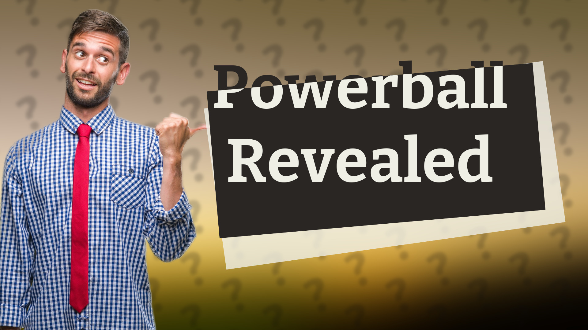 Powerball Revealed