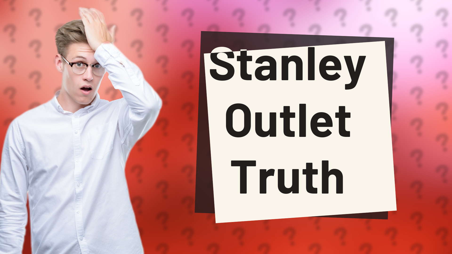 Stanley Outlet Truth