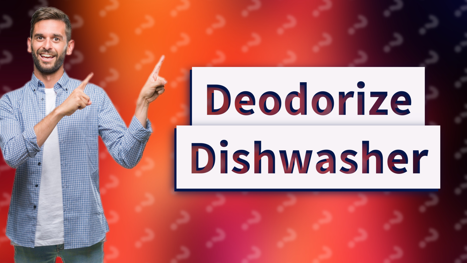 Deodorize Dishwasher