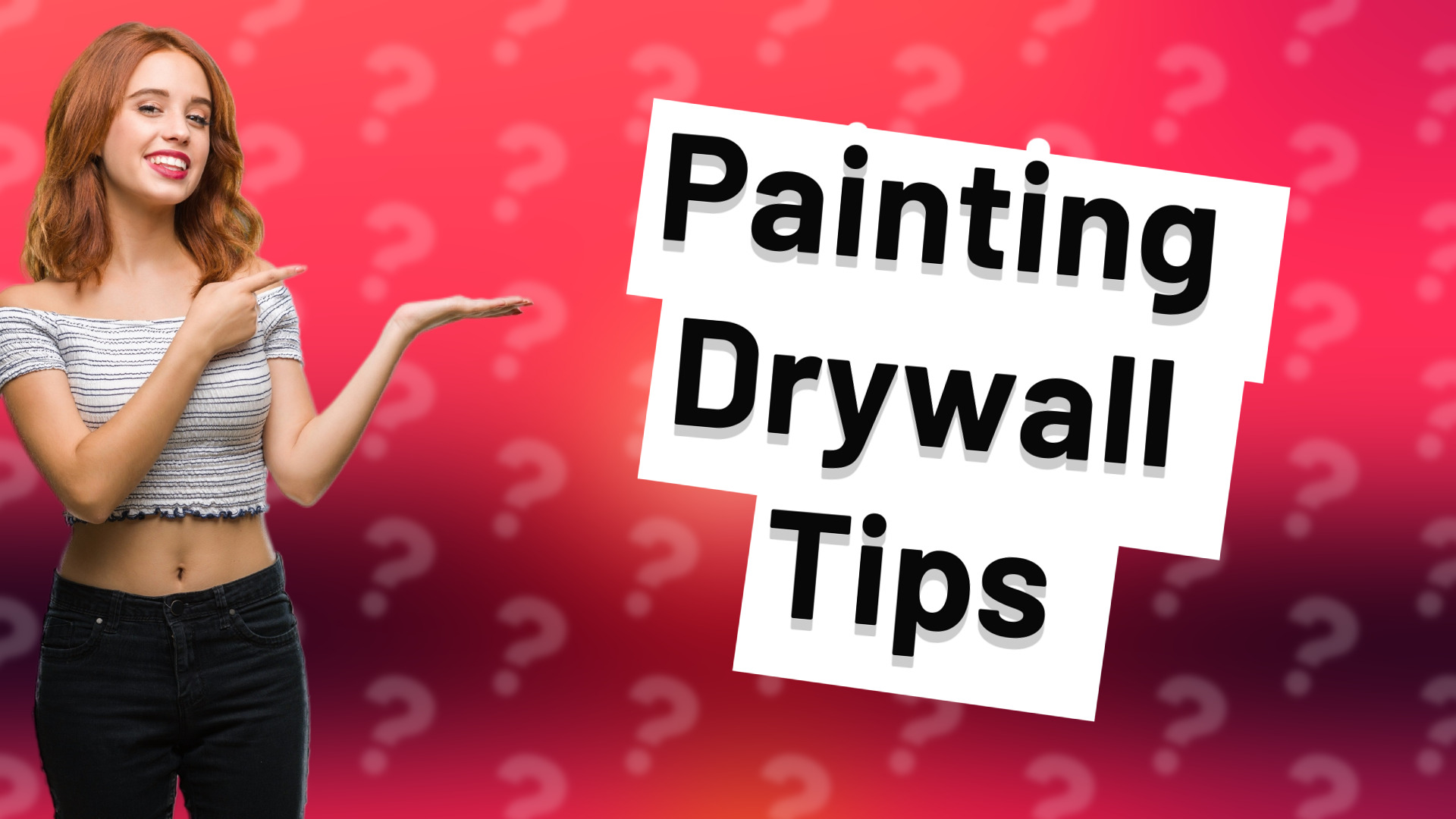 Painting Drywall Tips