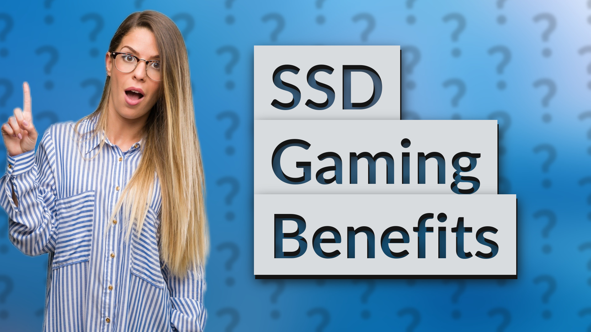 SSD Gaming Benefits