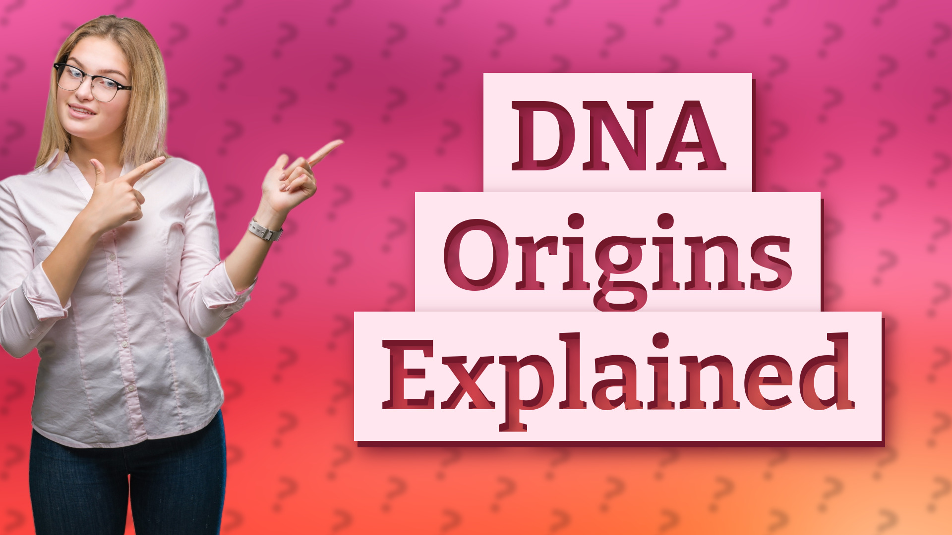 DNA Origins Explained