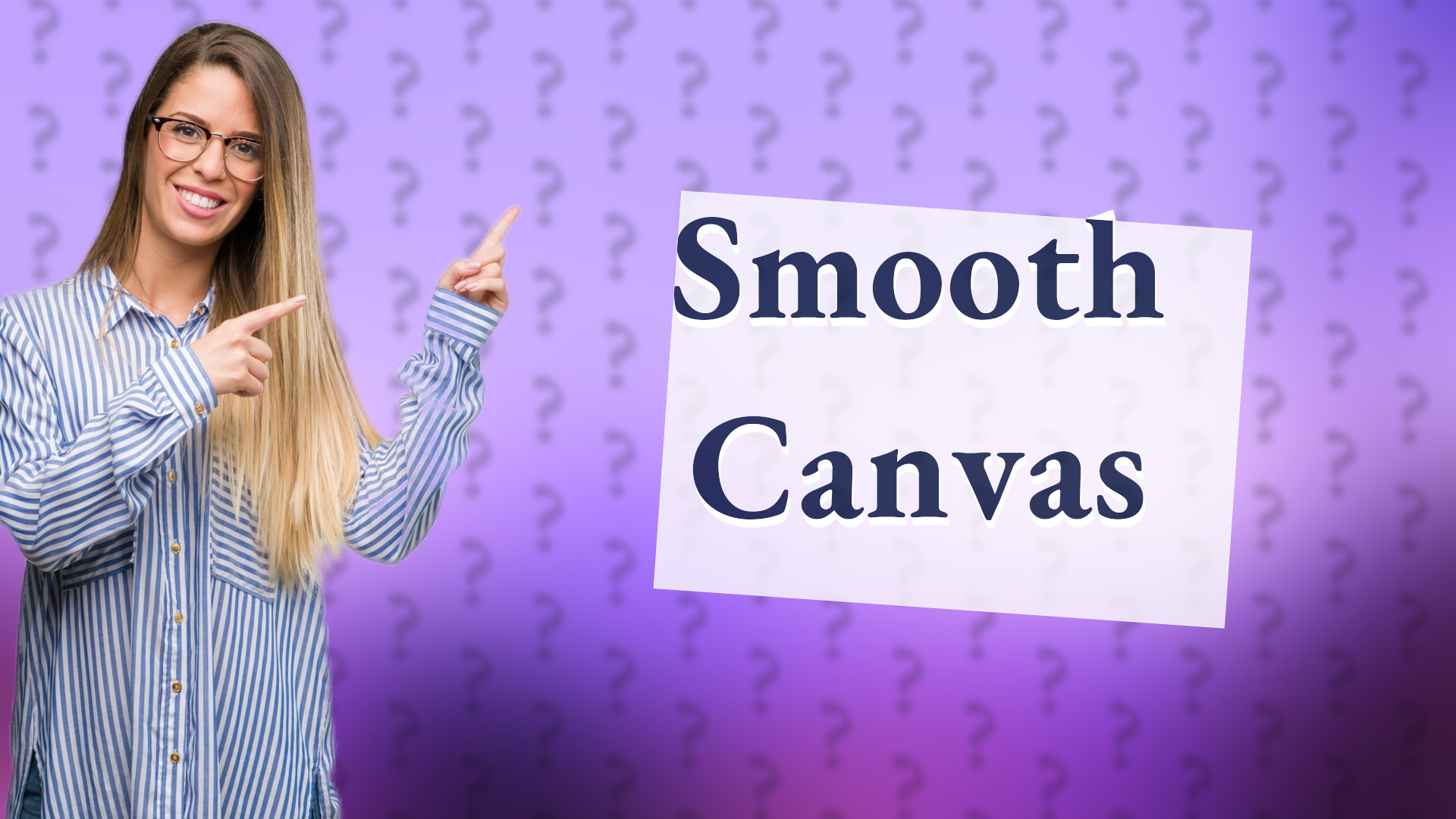 Smooth Canvas