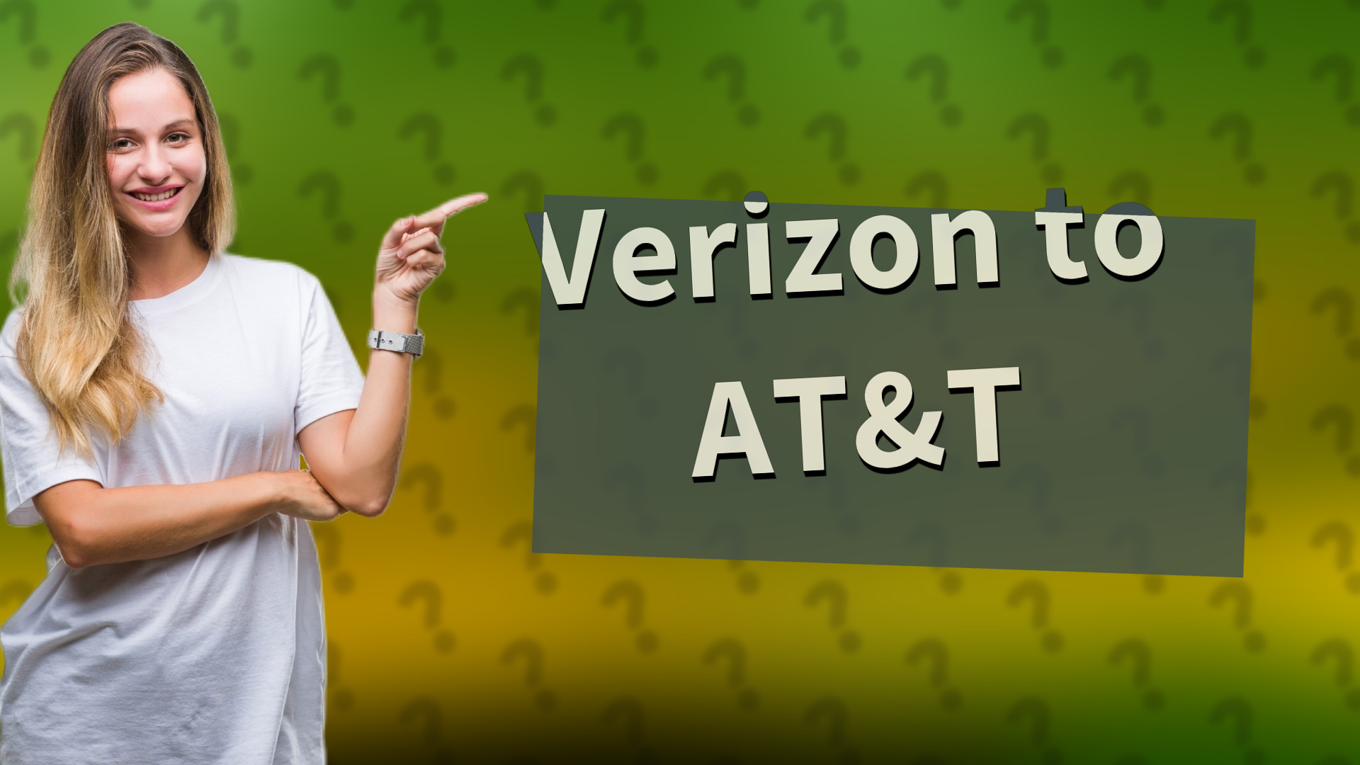 Verizon to AT&T