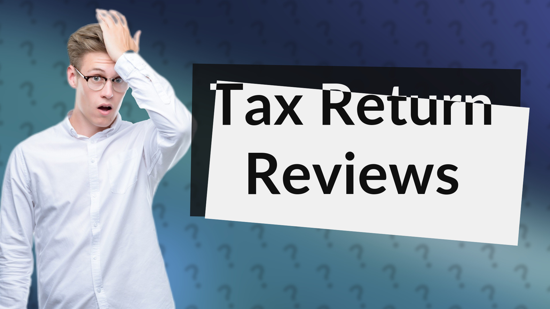 Tax Return Reviews