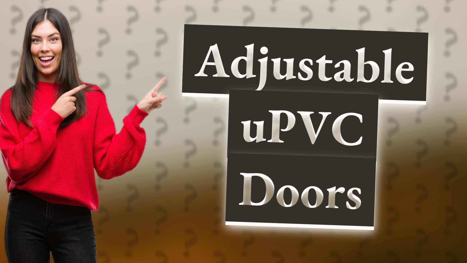 Adjustable uPVC Doors