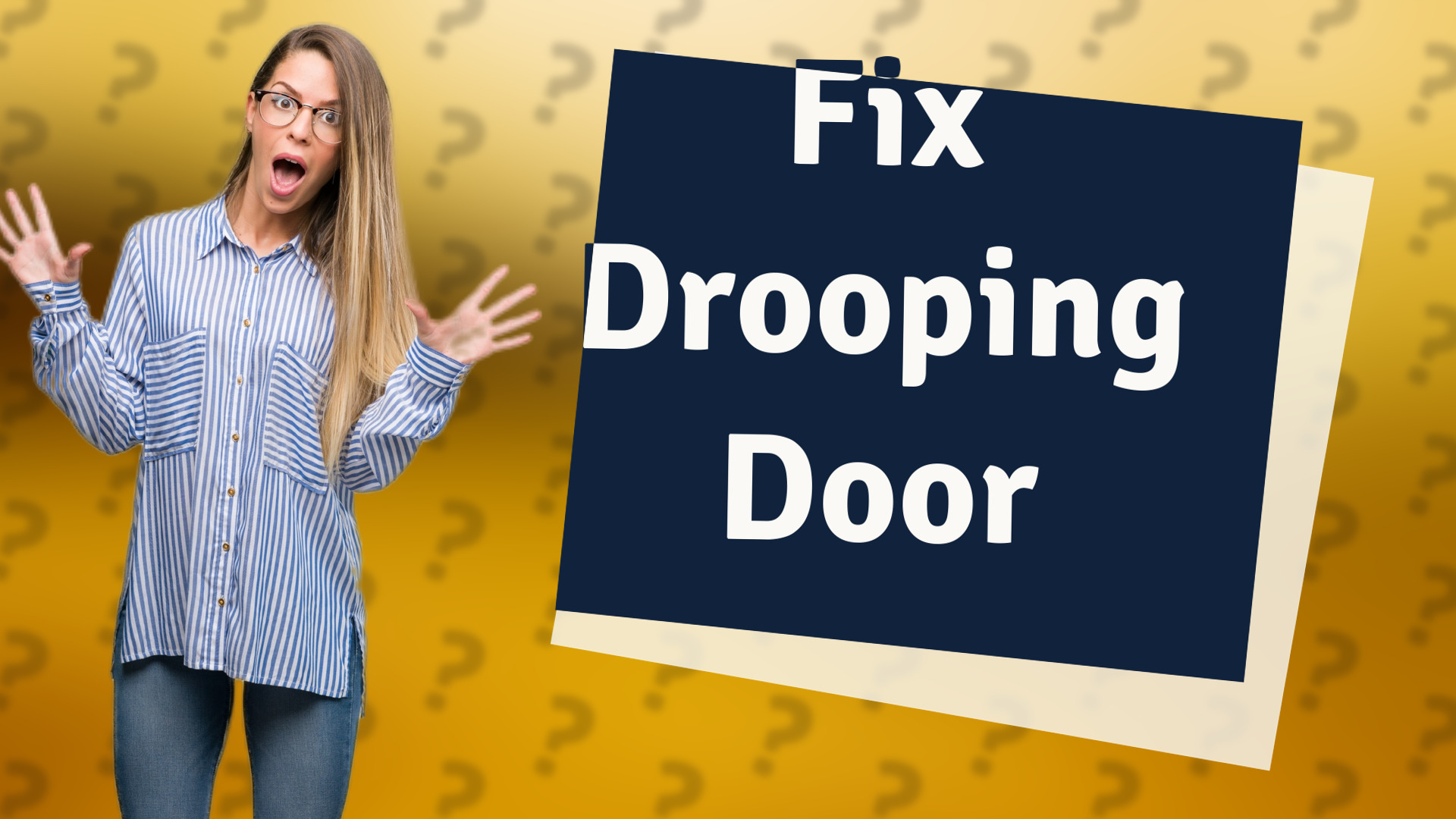 Fix Drooping Door