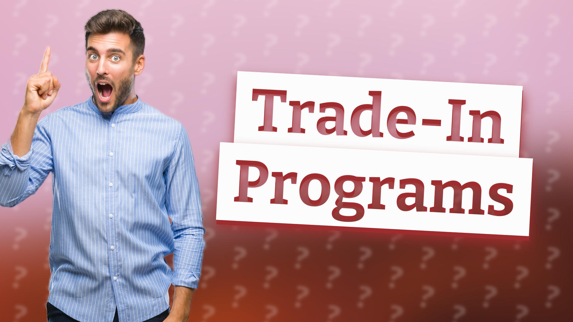 Trade-In Programs