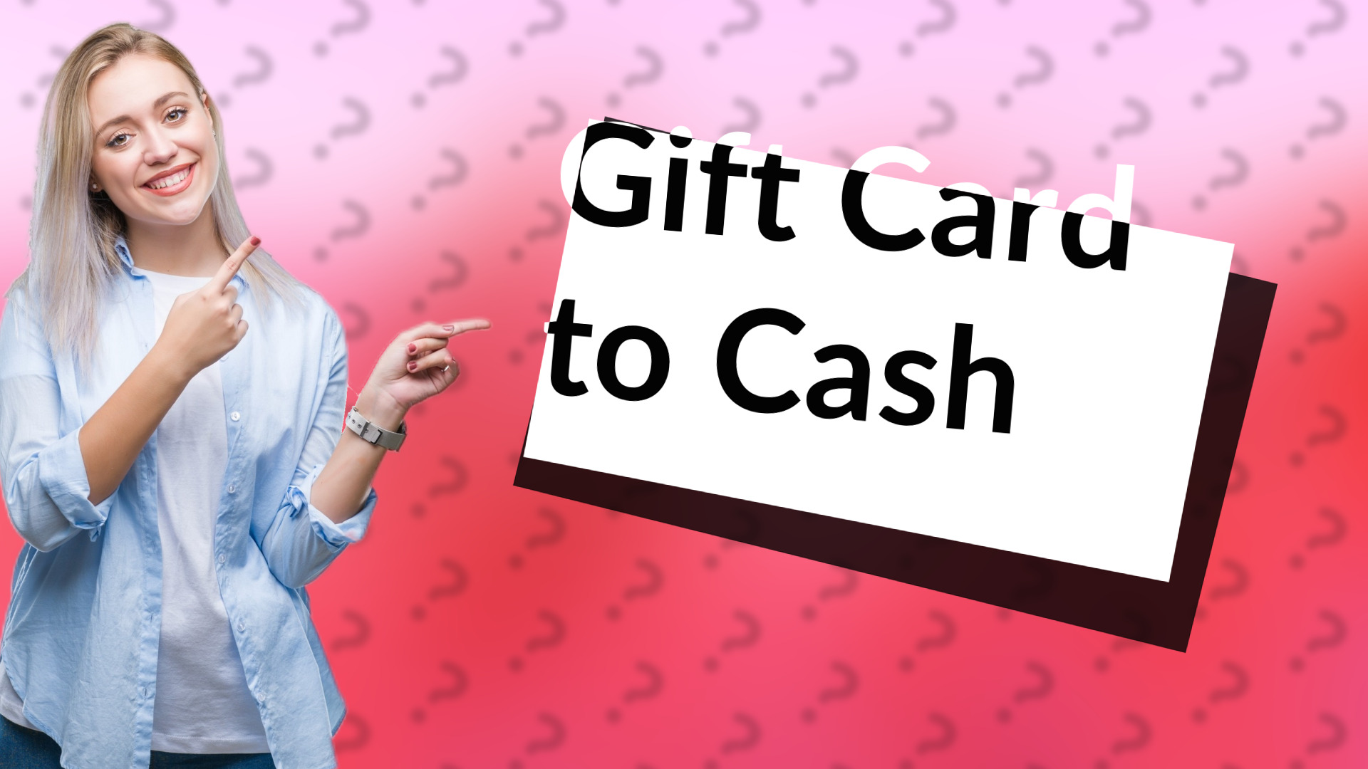 Gift Card to Cash