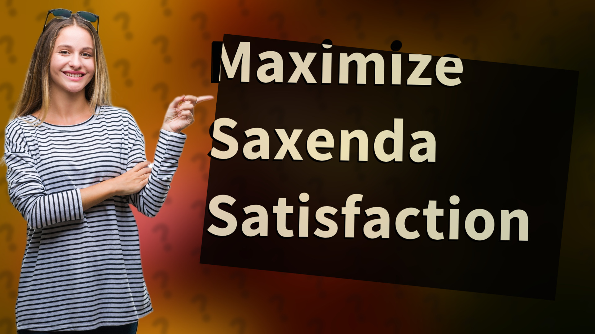 Maximize Saxenda Satisfaction
