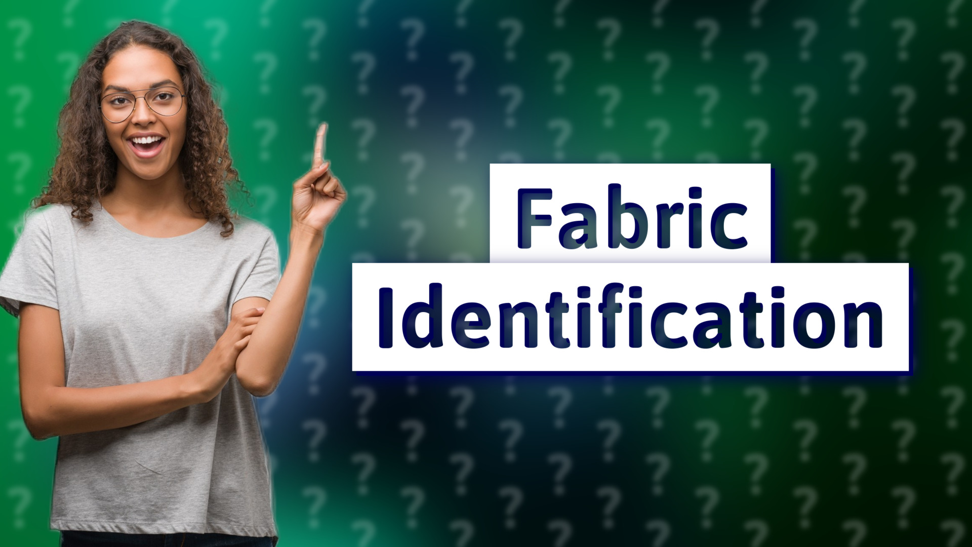 Fabric Identification
