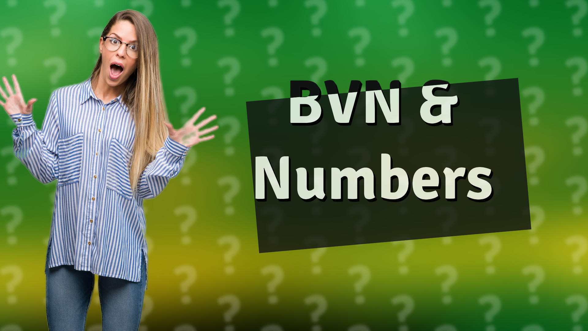 BVN & Numbers
