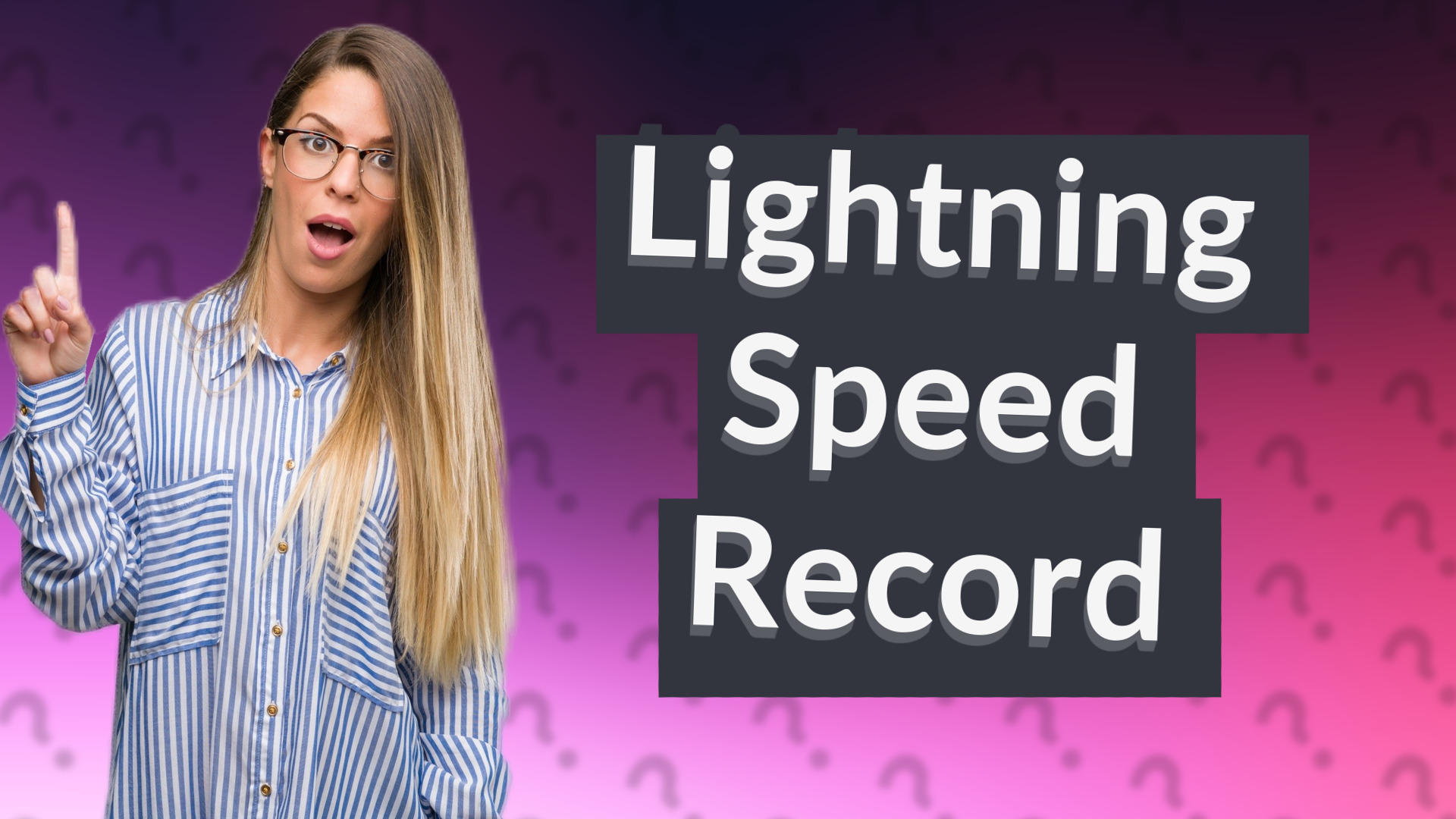 Lightning Speed Record