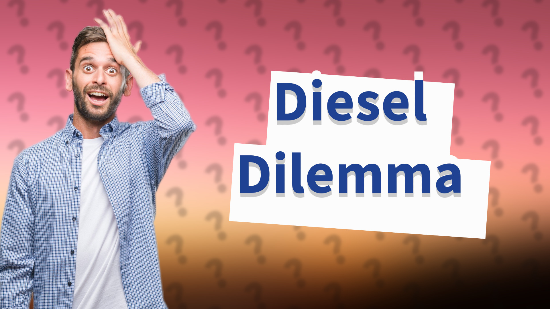 Diesel Dilemma