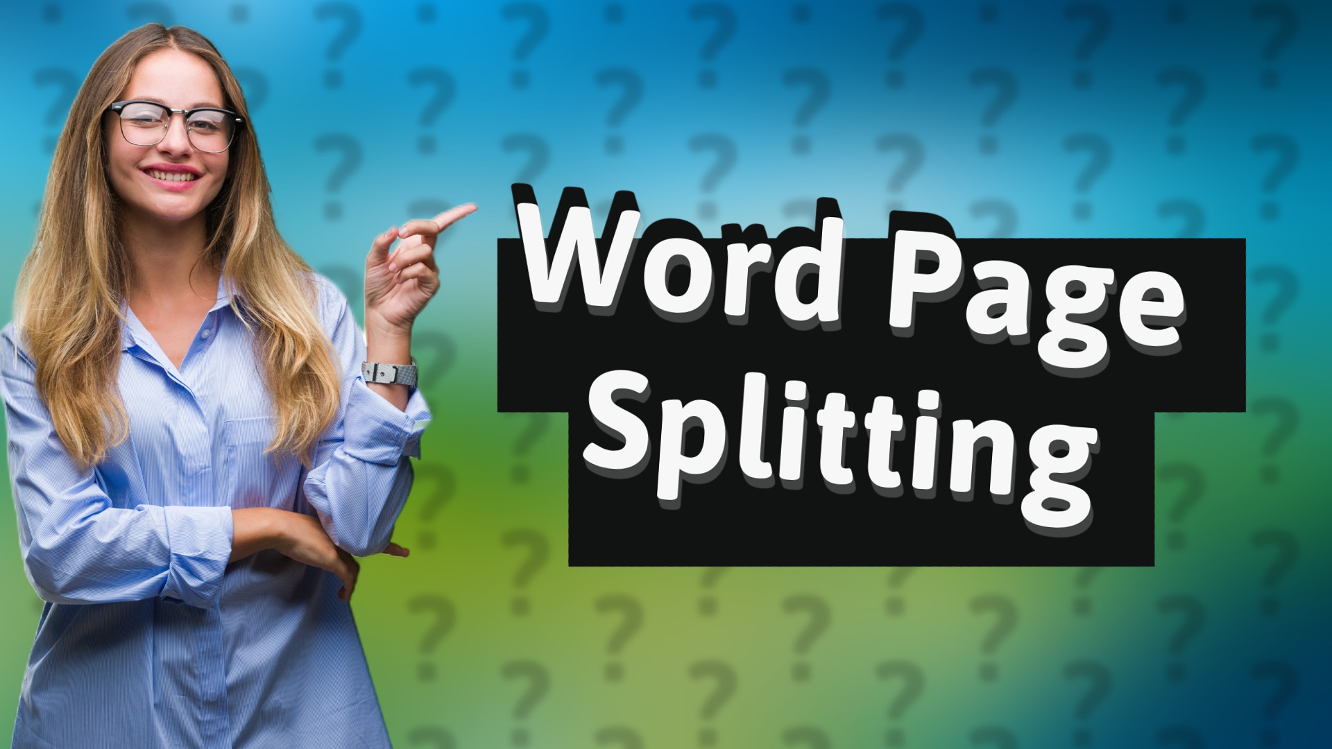 Word Page Splitting