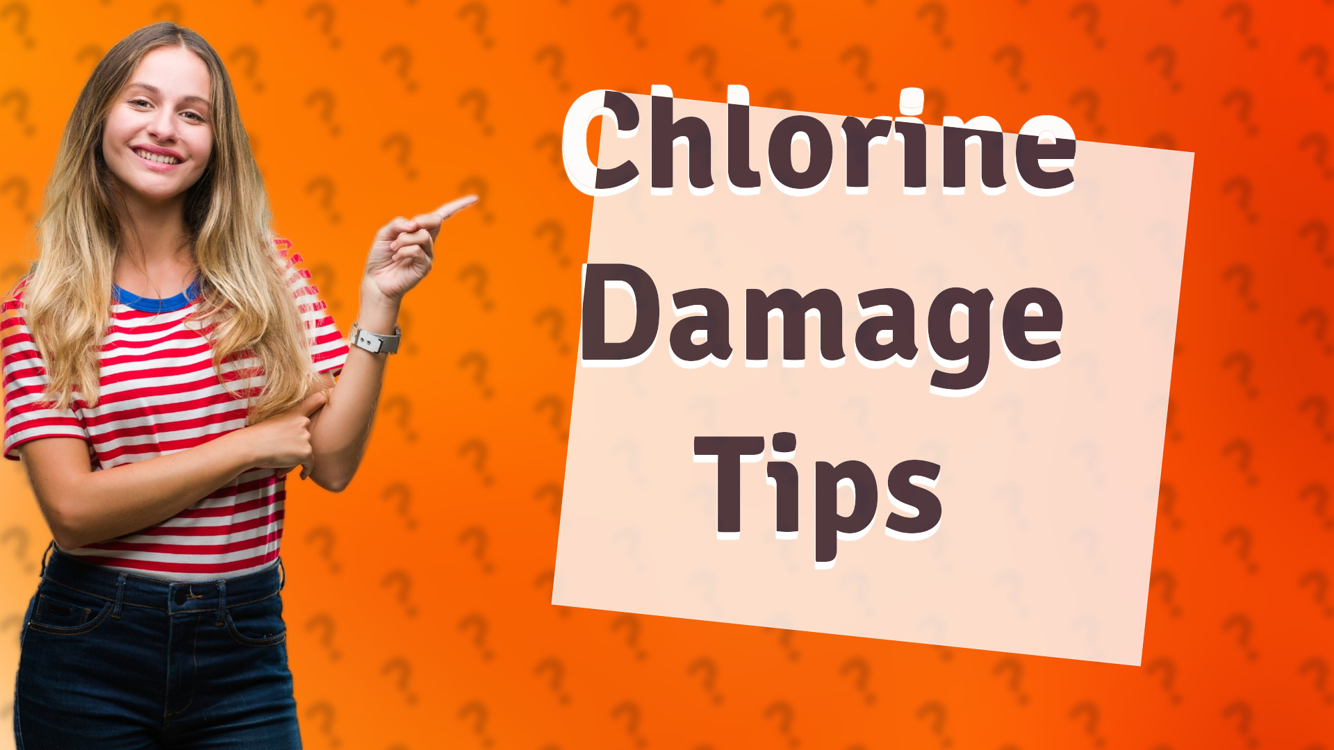 Chlorine Damage Tips